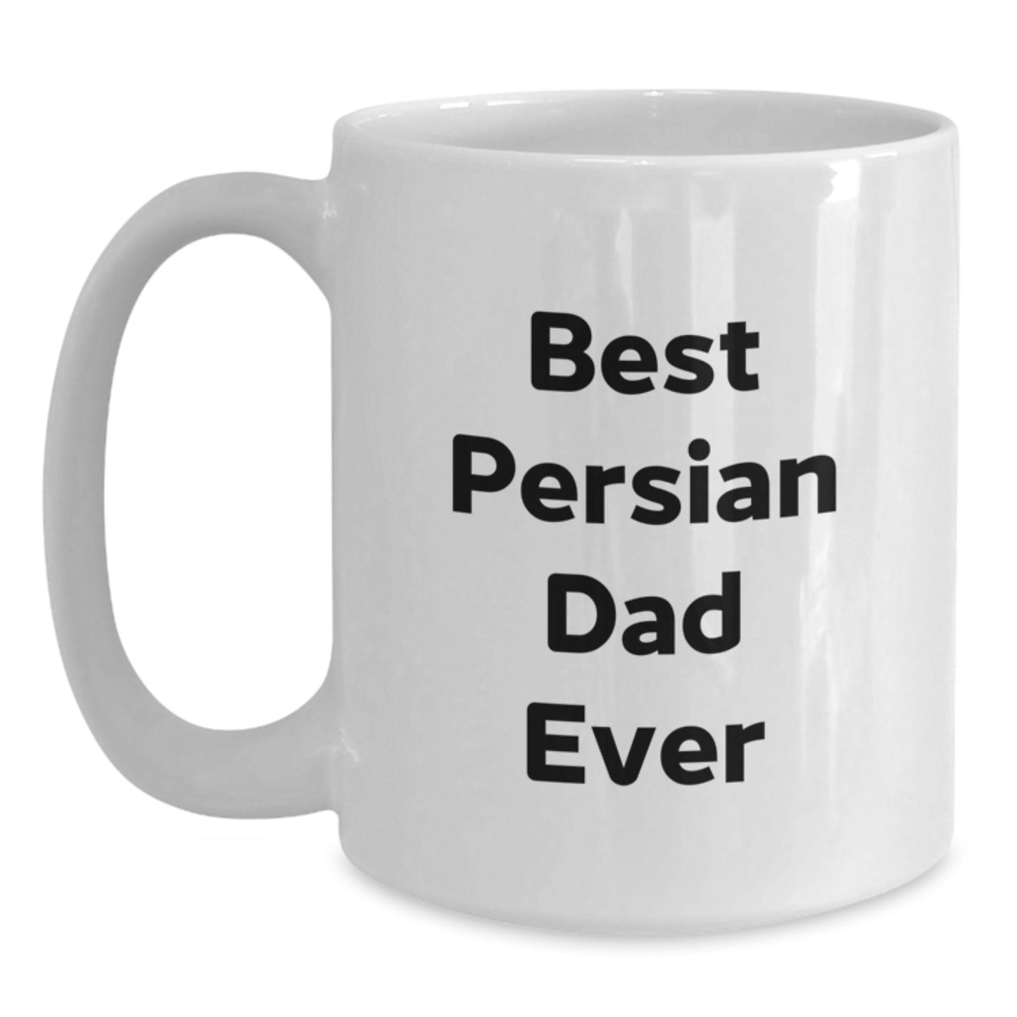 Funny Persian Cat Lover Gifts from Dad for Birthday, White Coffee Mug with 'Best Persian Dad Ever' Quote - Main