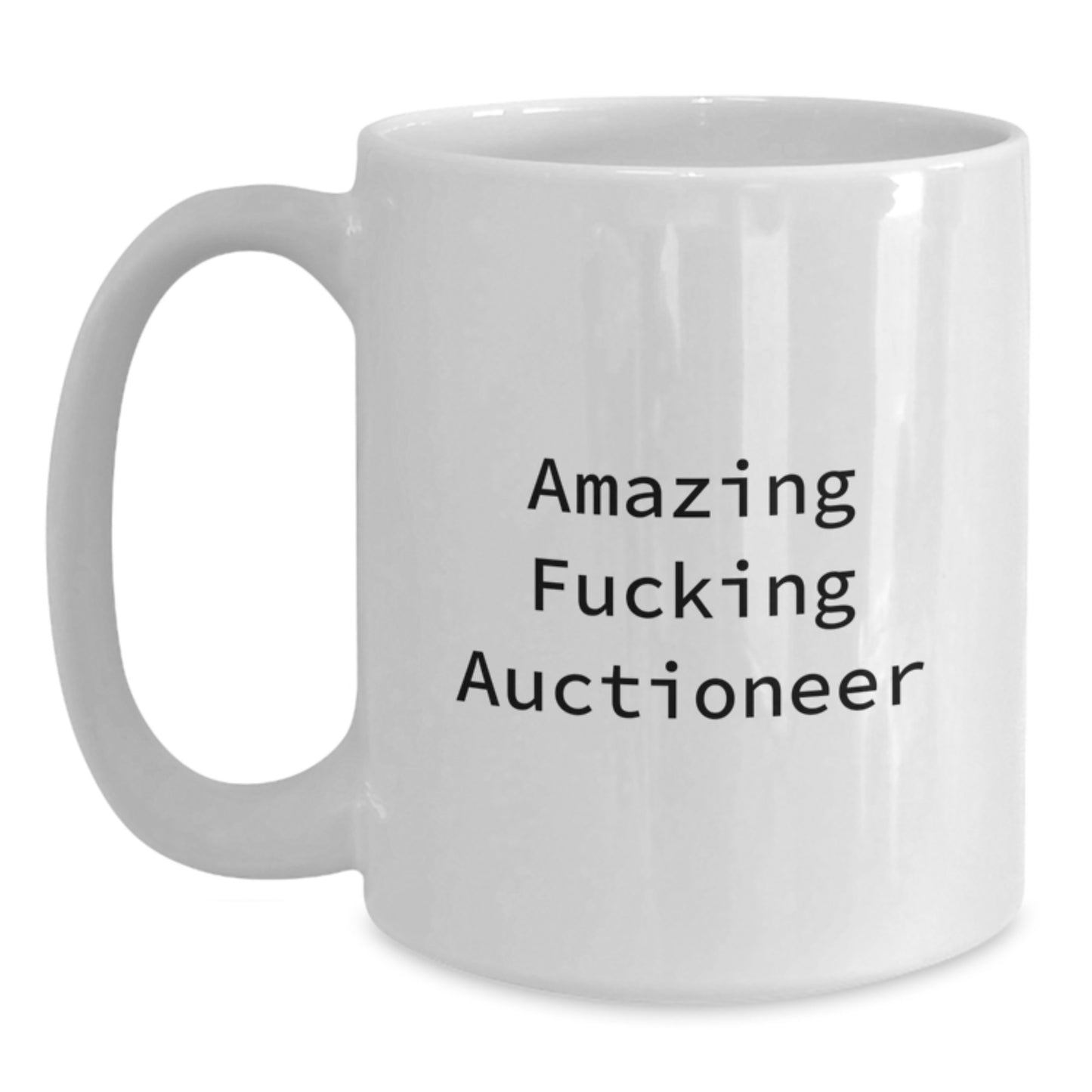 Gifts from Friends to Amazing Auctioneer Funny White Coffee Mugs for Christmas Unique Auctioneer Gifts 15oz or 11oz Ceramic Mugs for Auctioneer Enthusiasts - Main