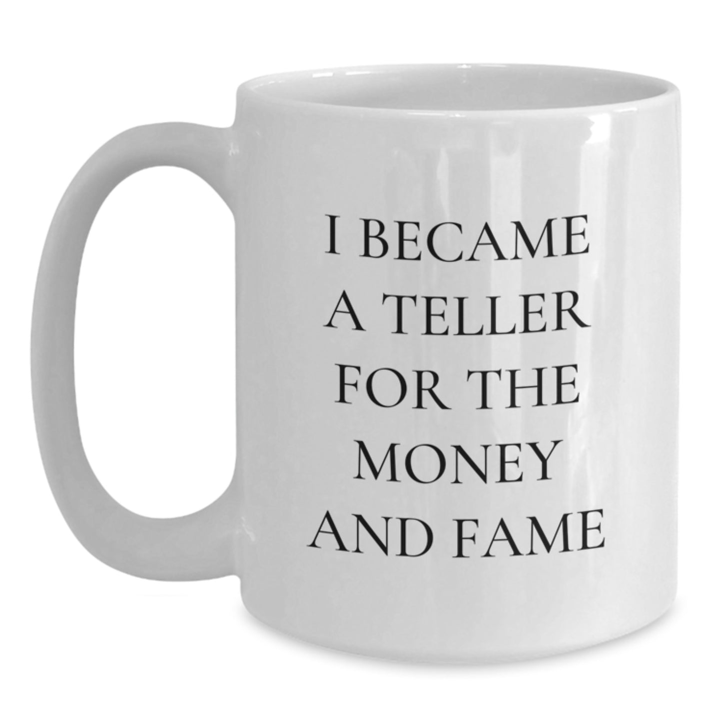 Funny Teller White Coffee Mug Gifts from Friends, Family, or Coworkers for Christmas Unique Presents - Main