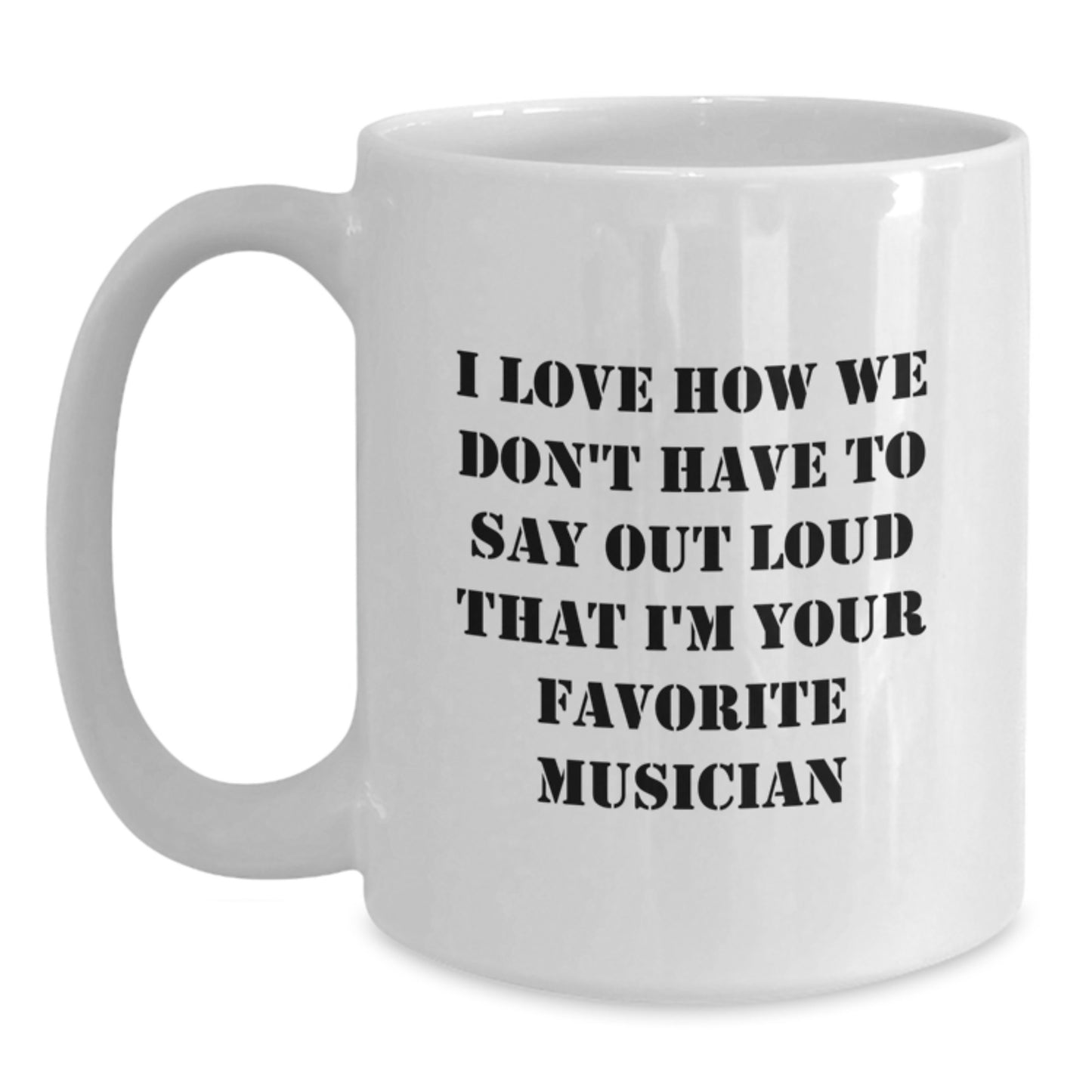 Funny Musician White Coffee Mug Gifts from Friends to Favorite Musicians on Graduation - Main