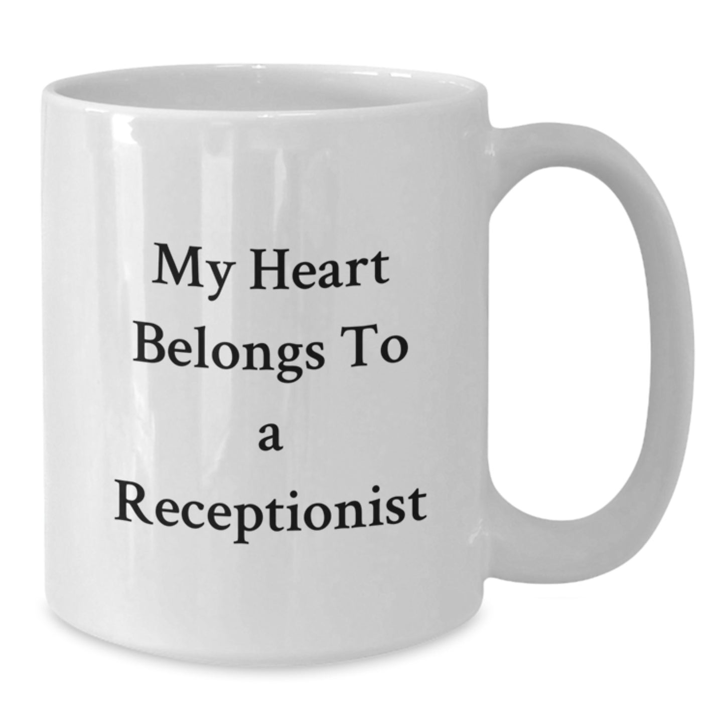 Funny Gifts for Receptionists, My Heart Belongs To A Receptionist White Coffee Mug, Gifts from Coworkers, Christmas Unique Presents - Additional