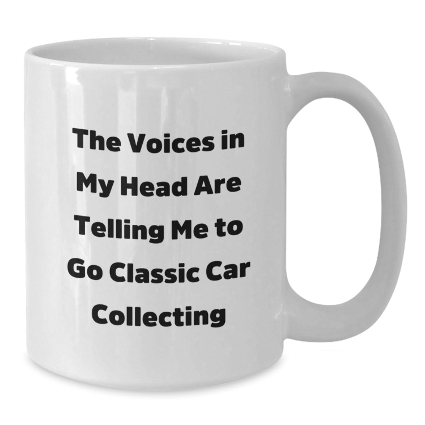 Funny Classic Car Collecting Gift Ideas for Men, Unique White Coffee Mug, The Voices In My Head Are Telling Me To Go Classic Car Collecting Christmas Unique Gifts from Friends - Additional