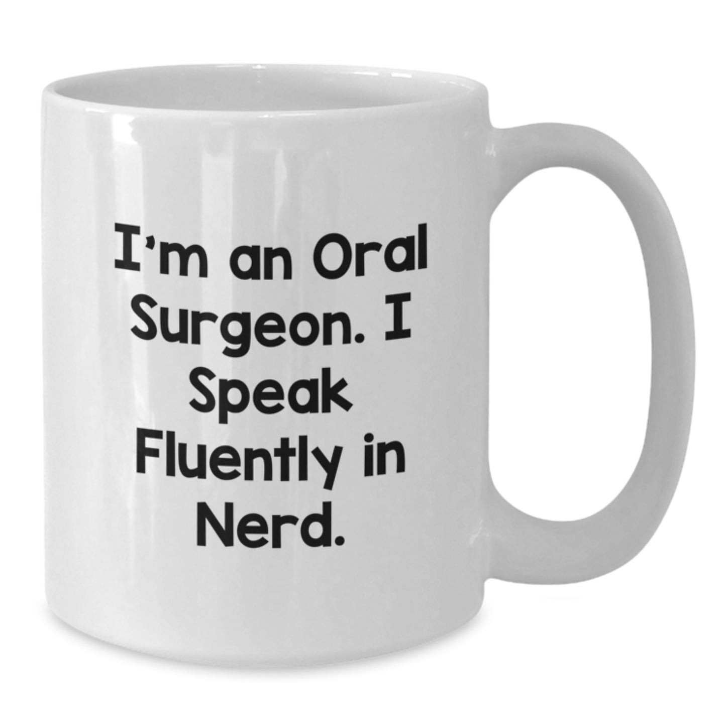 Funny Oral Surgeon White Coffee Mugs for Christmas Unique Gifts from Friends and Family - Additional