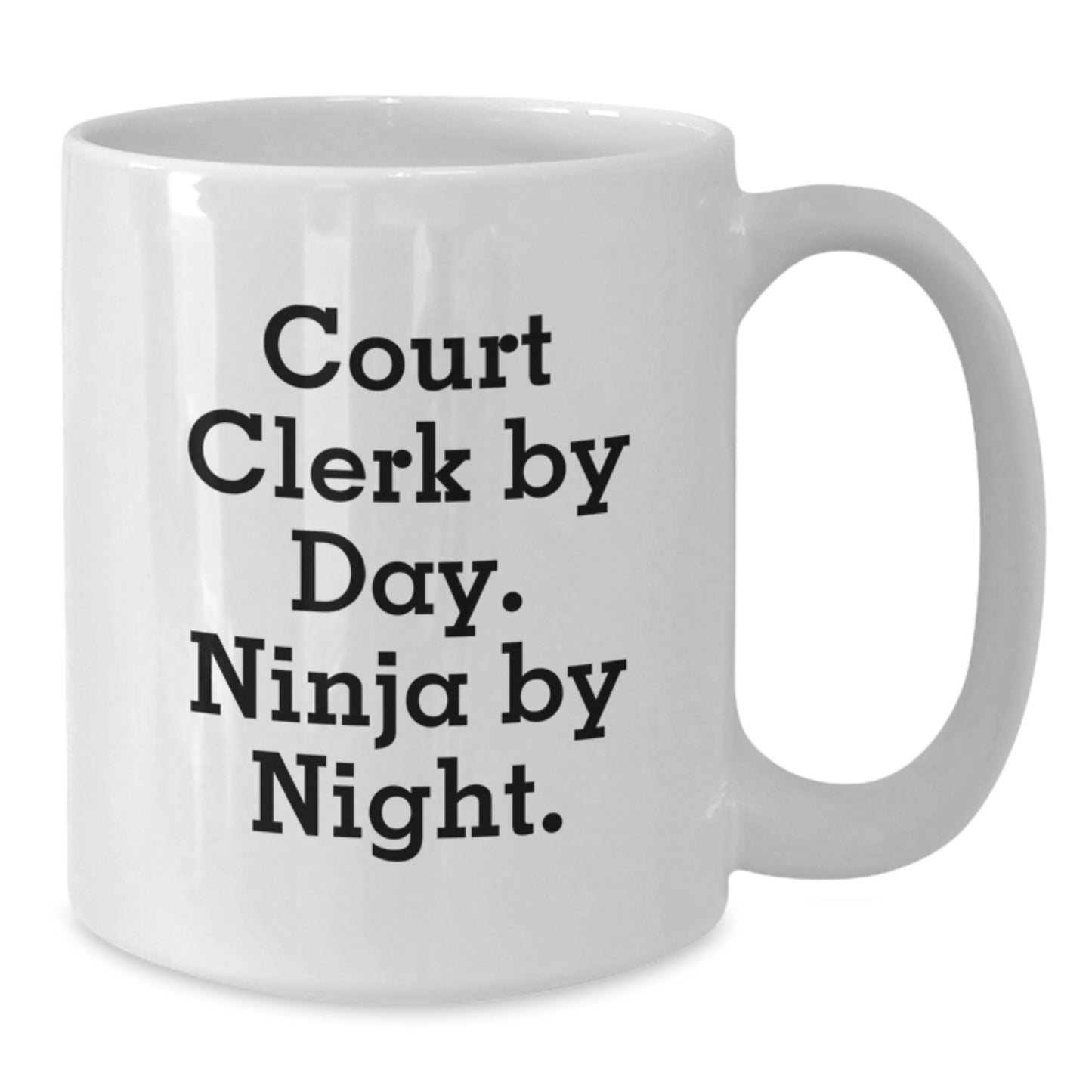 Funny Court Clerk Gifts from Friends, Unique White Coffee Mug, Court Clerk By Day. Ninja By Night. Christmas Mug for Men, Women, Coworkers, Family - Additional