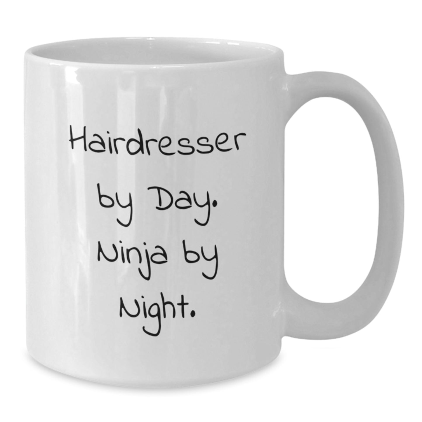 Hairdresser Gifts from Friends - Funny White Coffee Mug - 'Hairdresser By Day. Ninja By Night.' - Additional