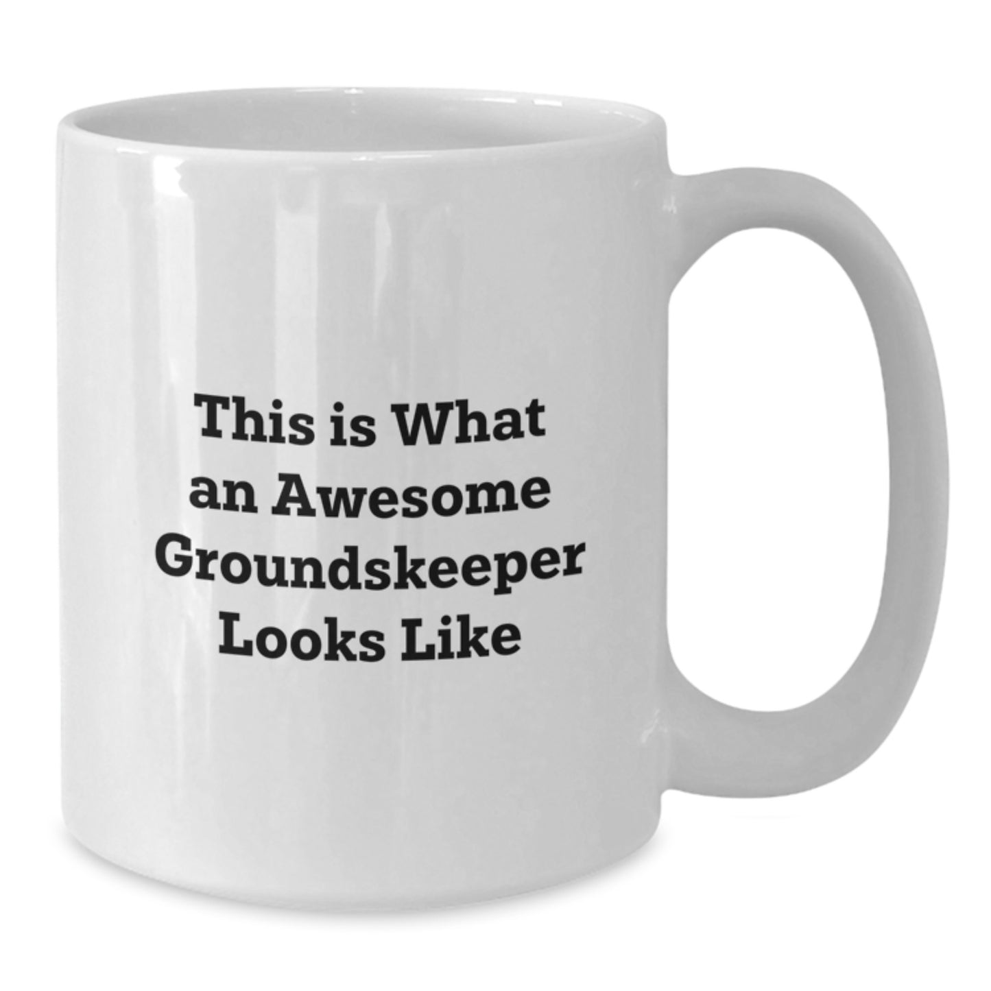 Funny groundskeeper White Coffee Mug Gifts for Him, This Is What An Awesome groundskeeper Looks Like, Unique Christmas Unique Gift Ideas for Men - Additional
