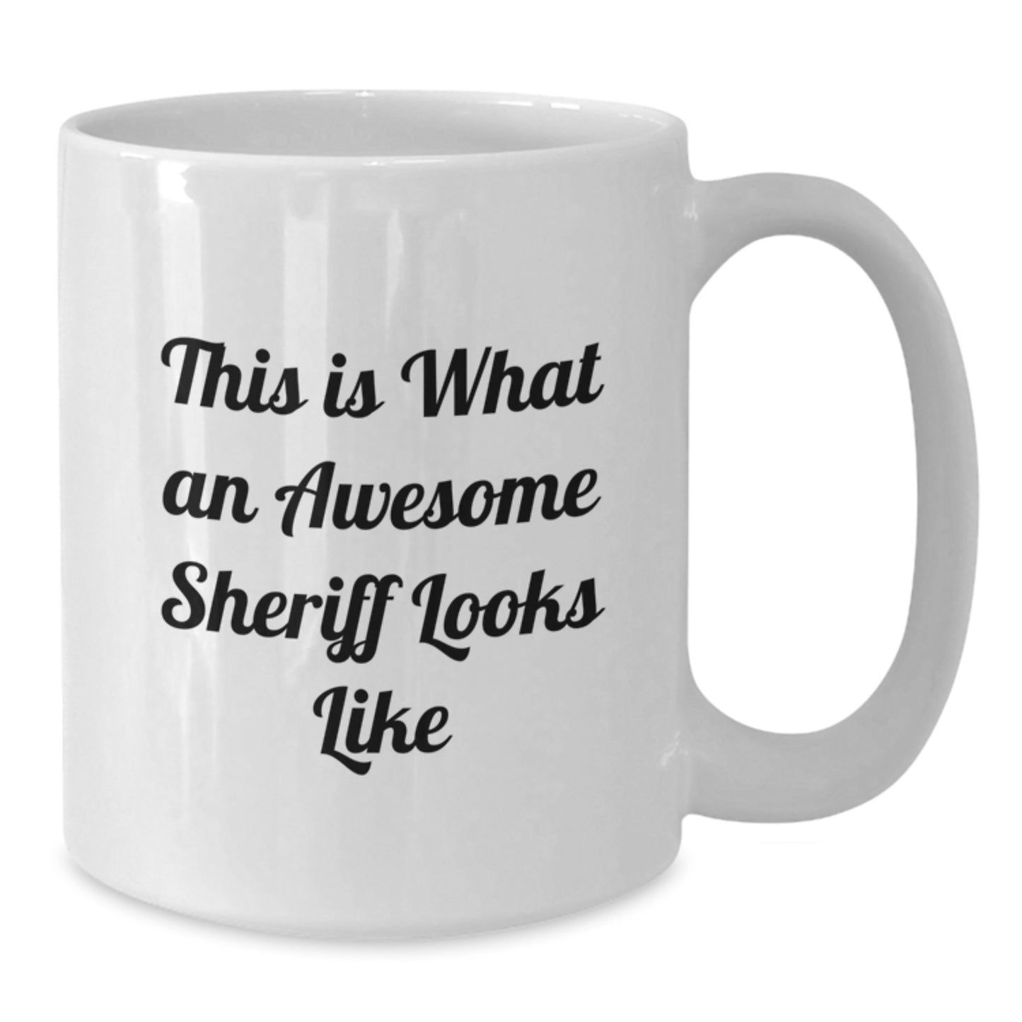 Funny Sheriff Gifts from Friends for Graduation - White Coffee Mug, 'This Is What An Awesome Sheriff Looks Like' Quote, 11oz or 15oz Capacity, Microwave and Dishwasher Safe - Additional