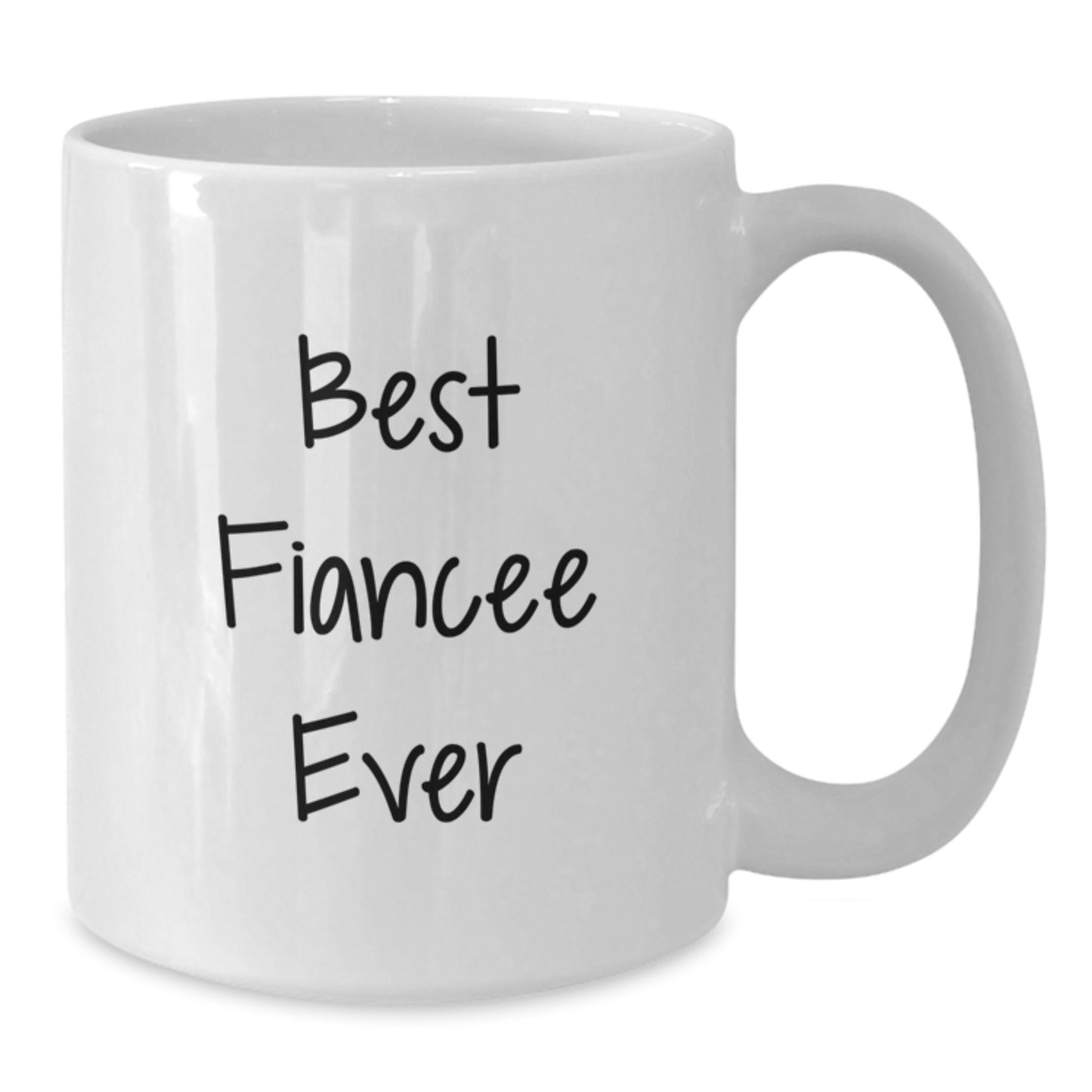Funny Fiancee Gifts from Men for Best Fiancee Ever White Coffee Mugs, Christmas Unique Gifts - Additional