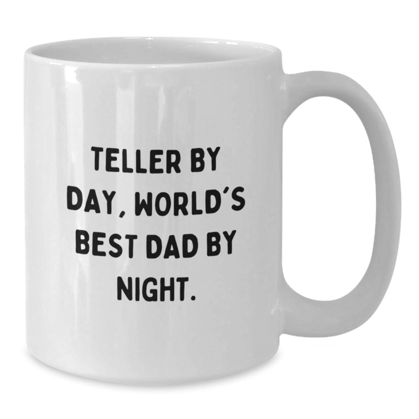 Funny Teller Mugs, Teller By Day, World's Best Dad By Night Gifts for Men, White Coffee Mug, Birthday Unique Presents from Family, Friends, and Coworkers - Additional