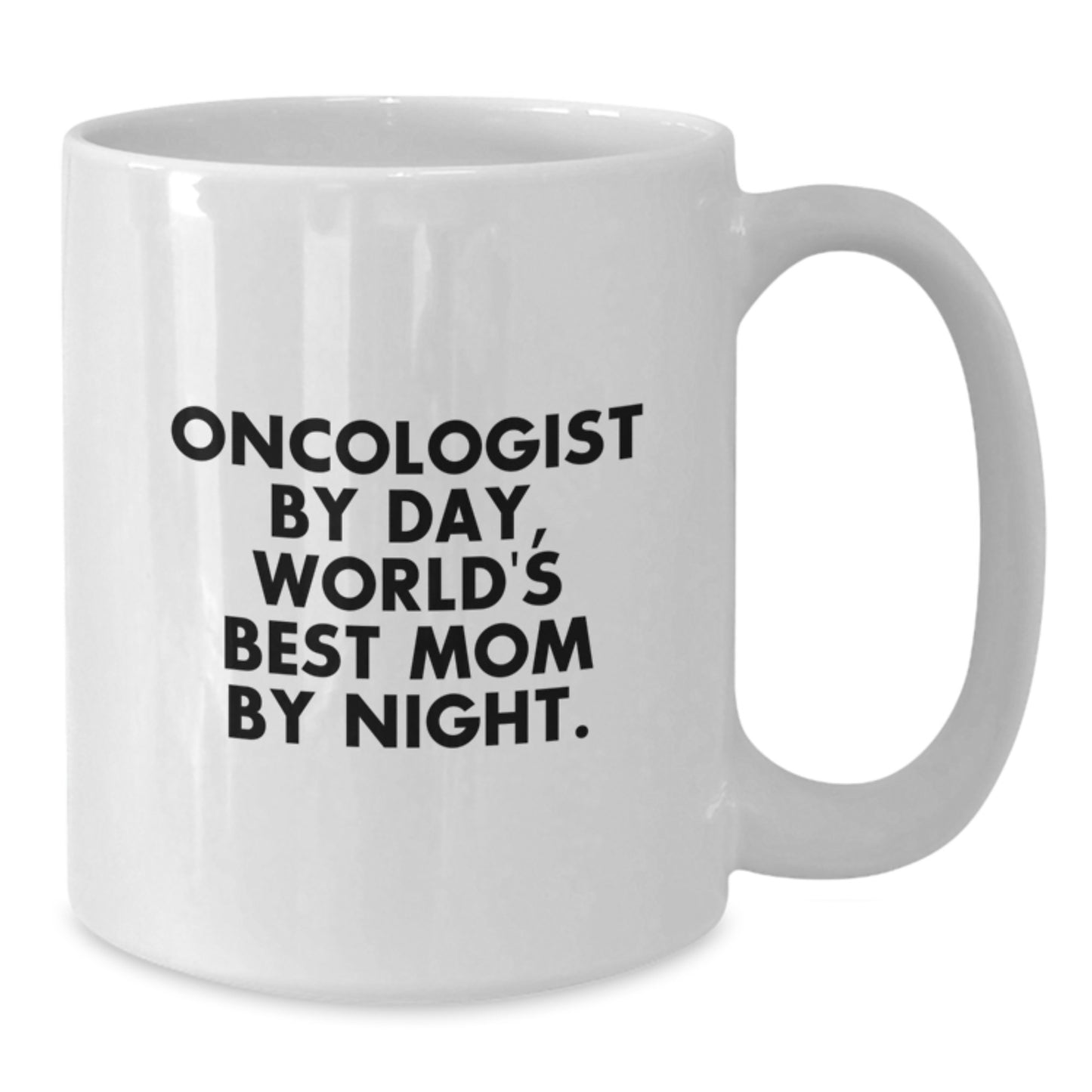 Funny Gifts from Women to Oncologist Husband Unique White Coffee Mugs By Day Mom By Night - Additional