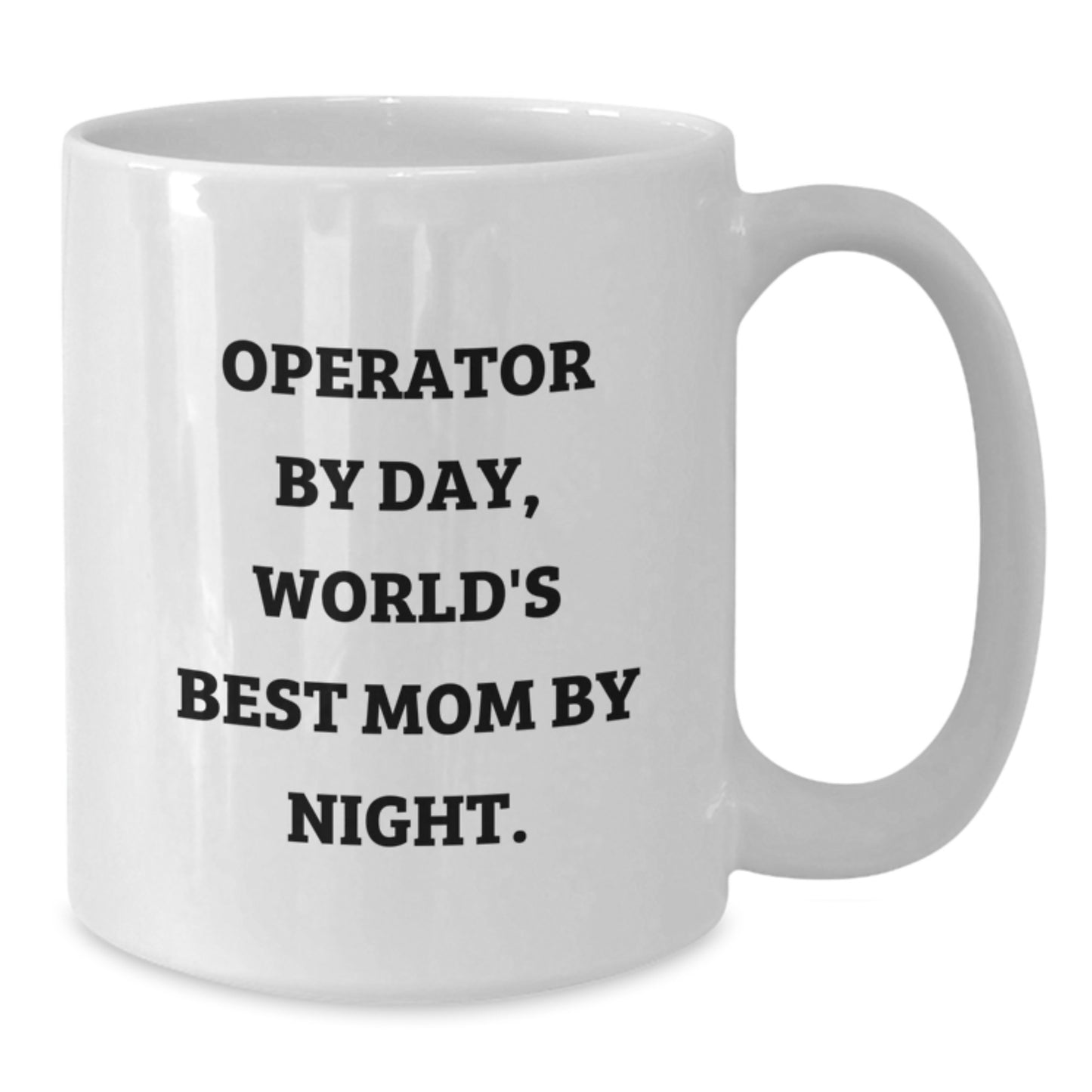 Operator Gifts, Funny White Coffee Mug, Christmas Unique Gifts from Men to Operator - Additional