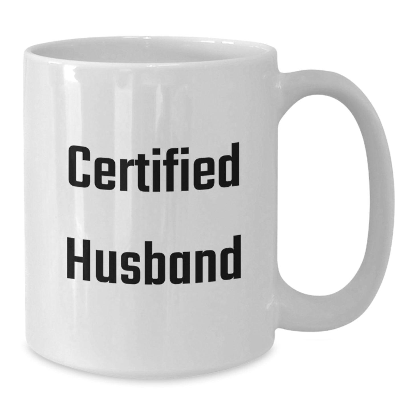 Funny Gifts from Men to the Best Husband, 'Certified Husband' Quote on White Coffee Mug, Perfect Unique Christmas Unique Gifts - Additional