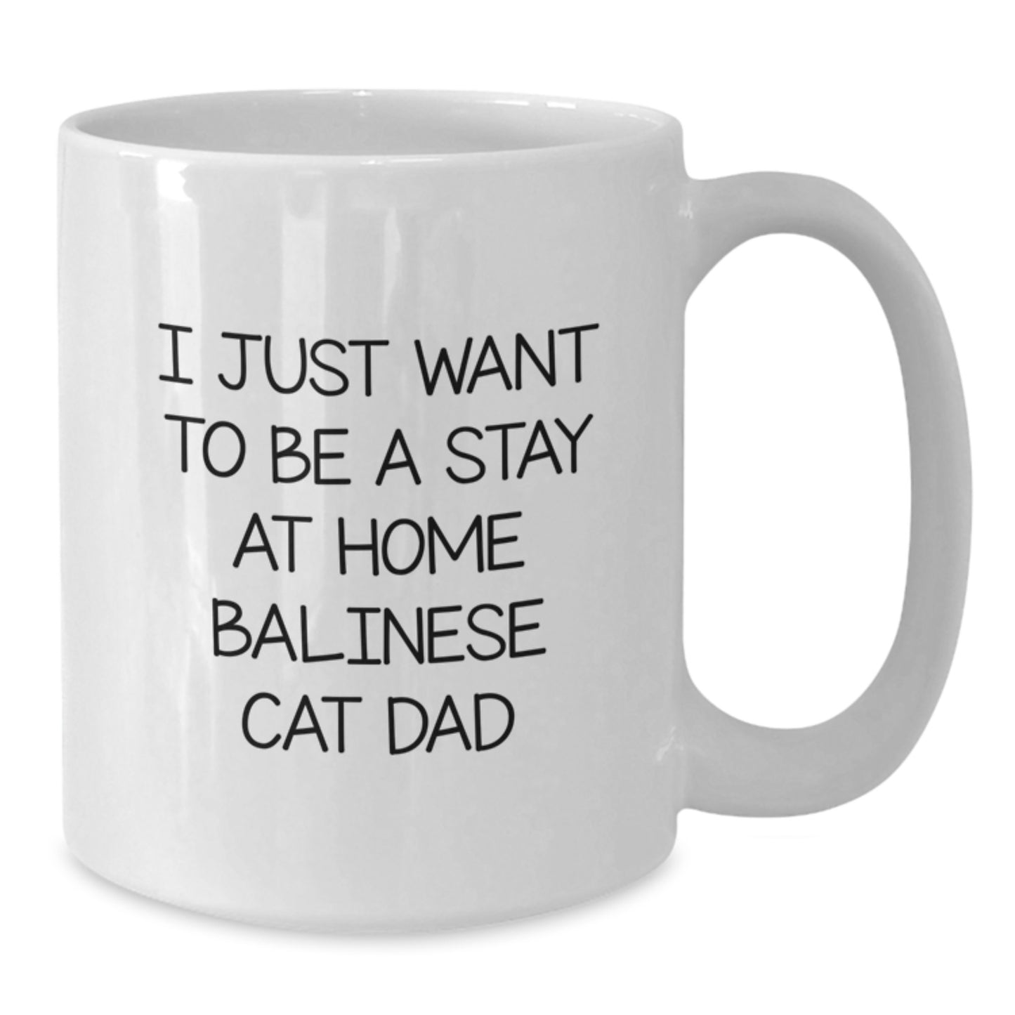 Funny Balinese Cat Dad Gifts for Men Friends Family - White Coffee Mug for Christmas Unique Presents - Additional