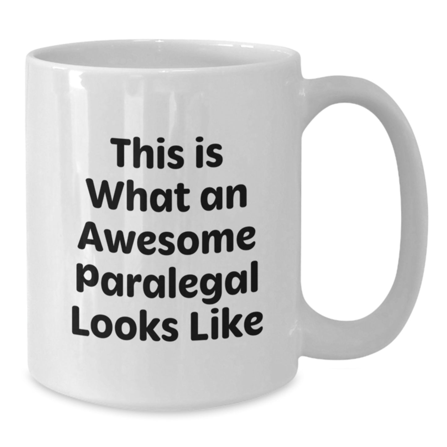 Funny Paralegal Gifts from Friends, Inspirational Quote on White Coffee Mug for Birthday, Unique Paralegal Mug Gifts for Her - Additional
