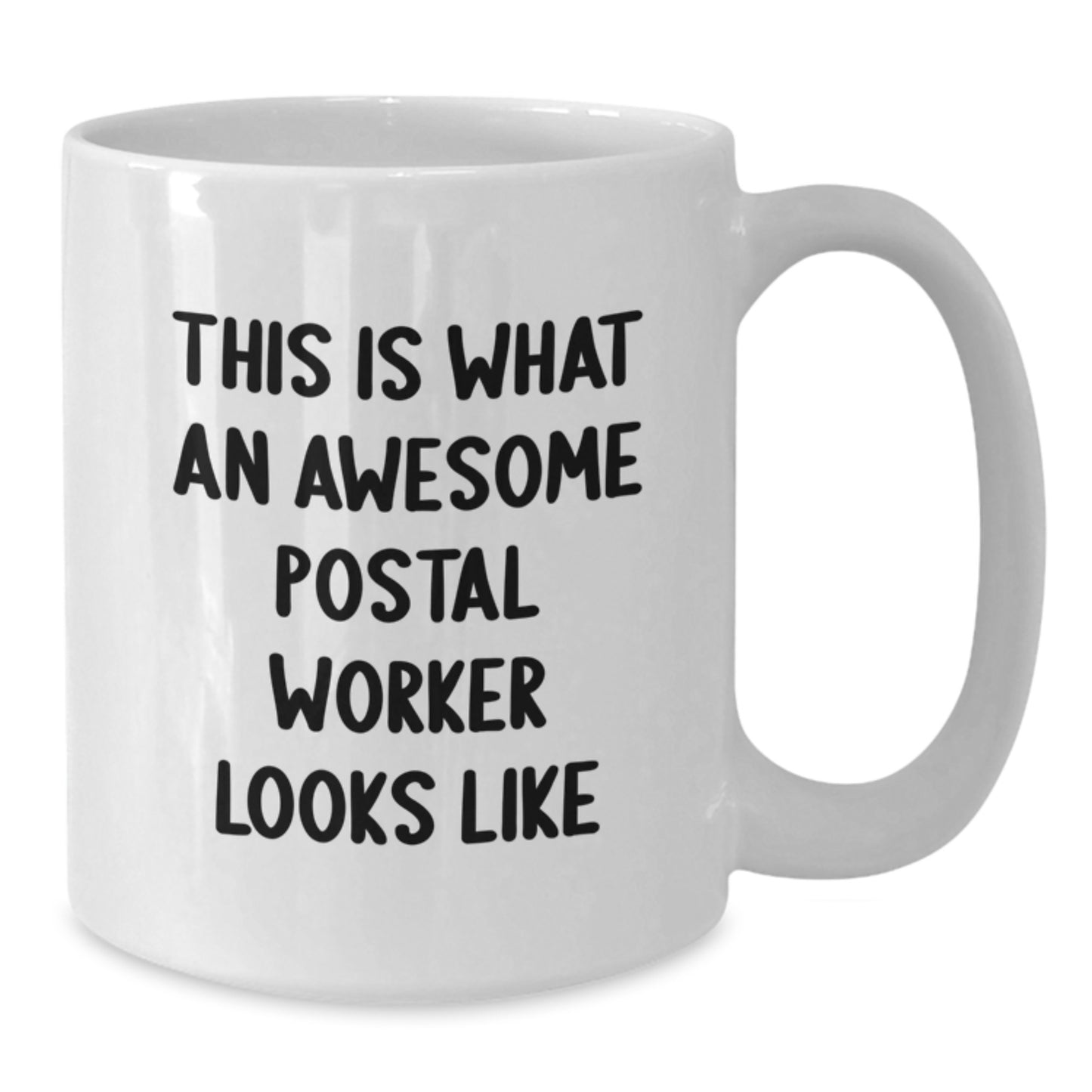 Funny Postal Worker Gifts - White Coffee Mug, 'This Is What An Awesome Postal Worker Looks Like' - Gifts from Friends, Coworkers - Birthday Unique - Additional