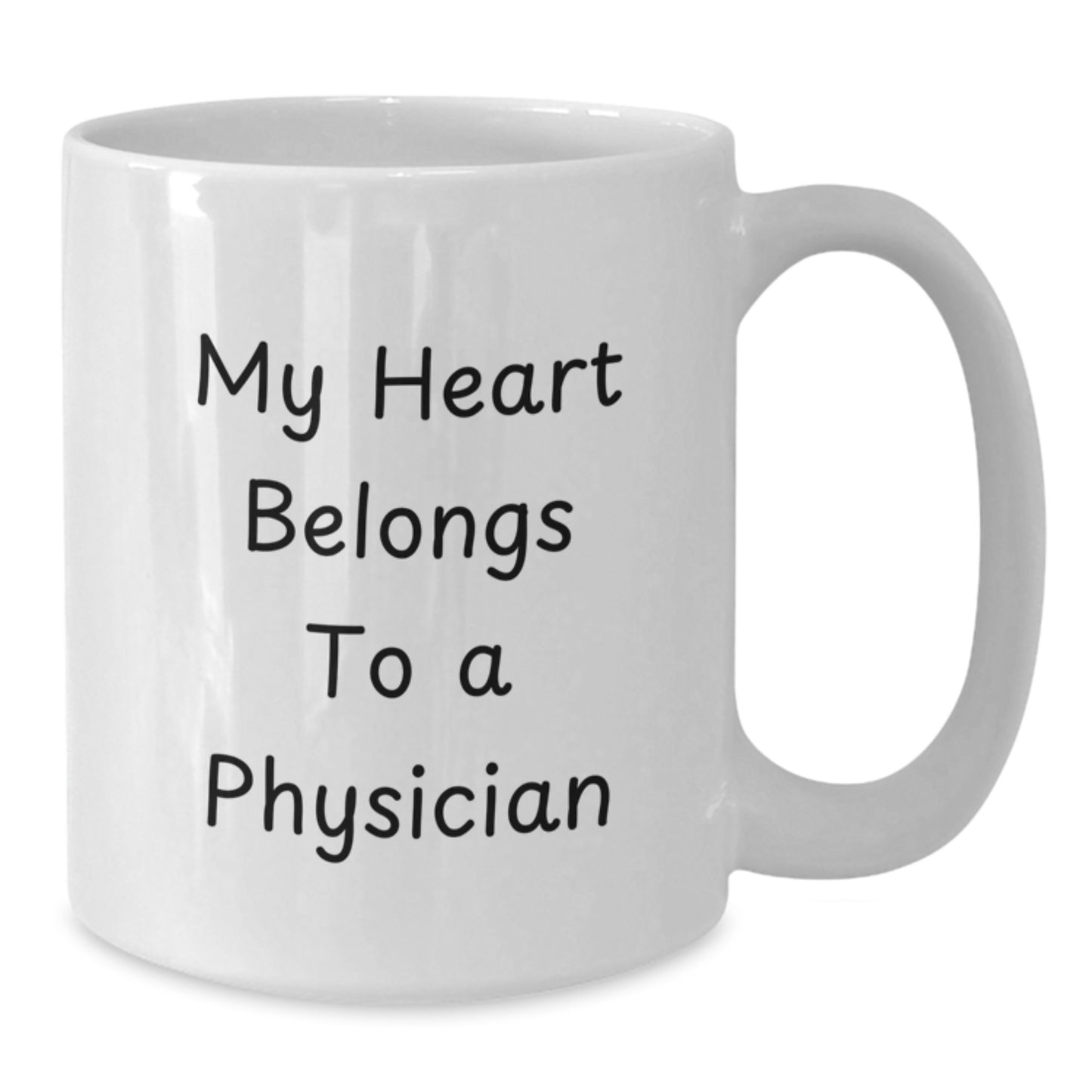 Funny Gifts from Friends to Physician - White Coffee Mug with My Heart Belongs To A Physician Quote for Christmas Unique Gifts - Additional