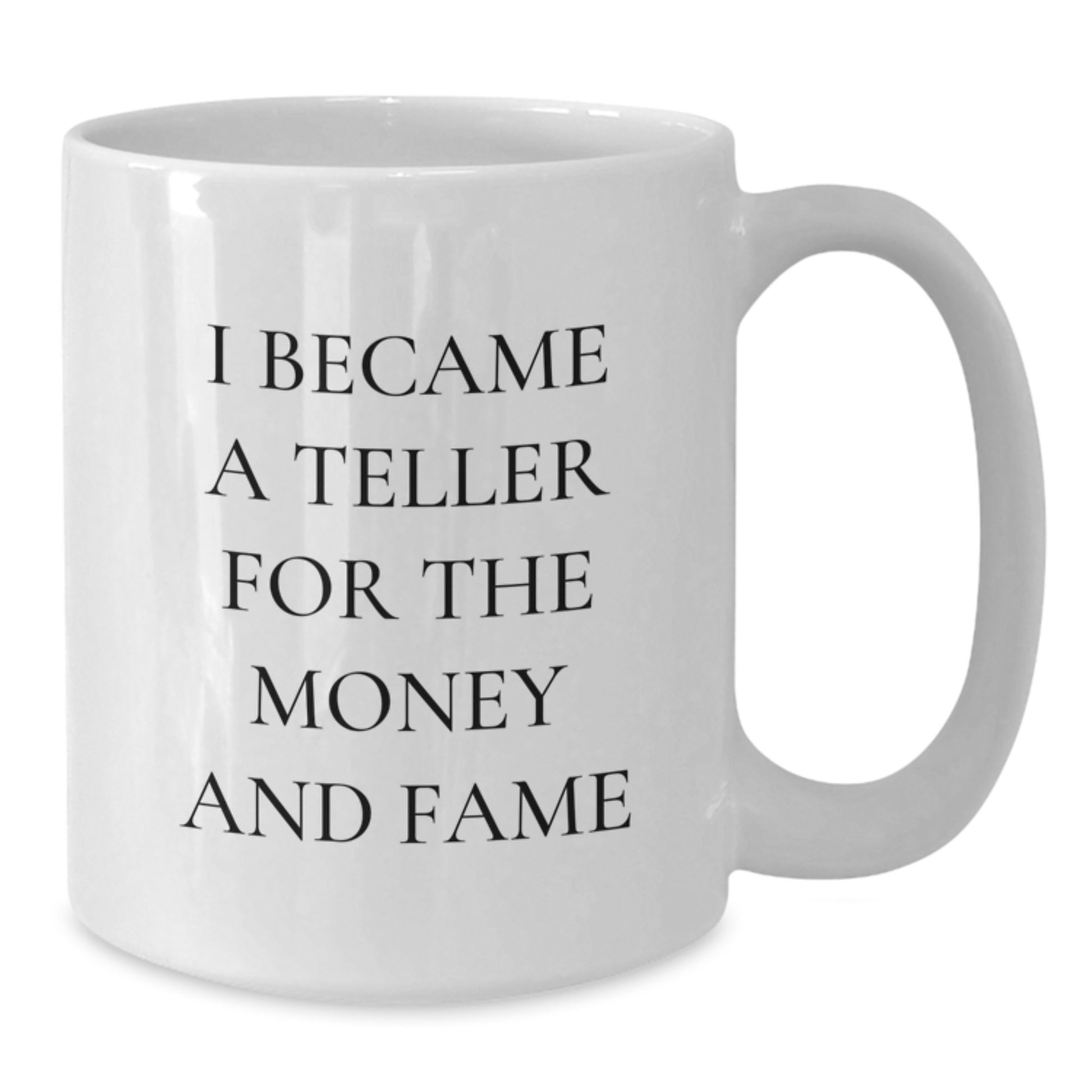 Funny Teller White Coffee Mug Gifts from Friends, Family, or Coworkers for Christmas Unique Presents - Additional