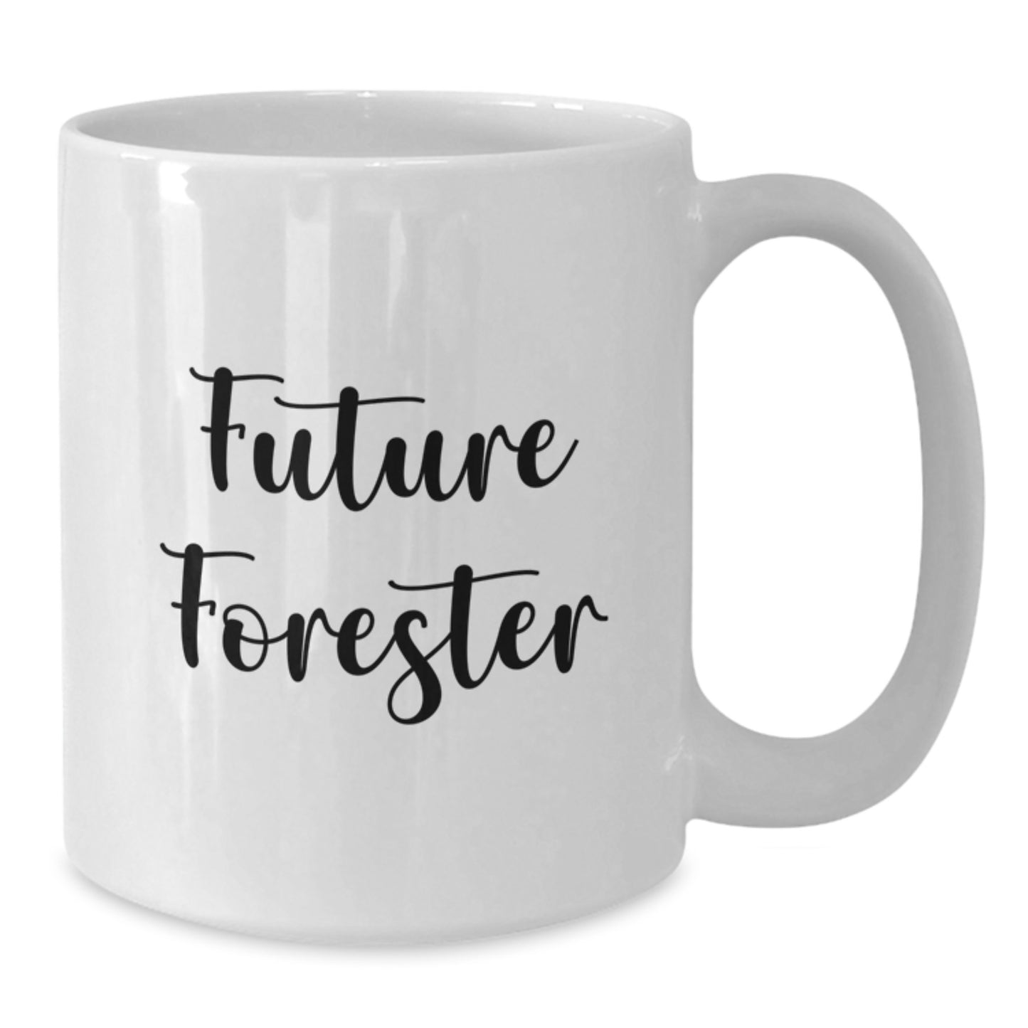 Funny Future Forester Gifts for Men from Friends Graduation White Coffee Mug, Inspirational Quote - Additional