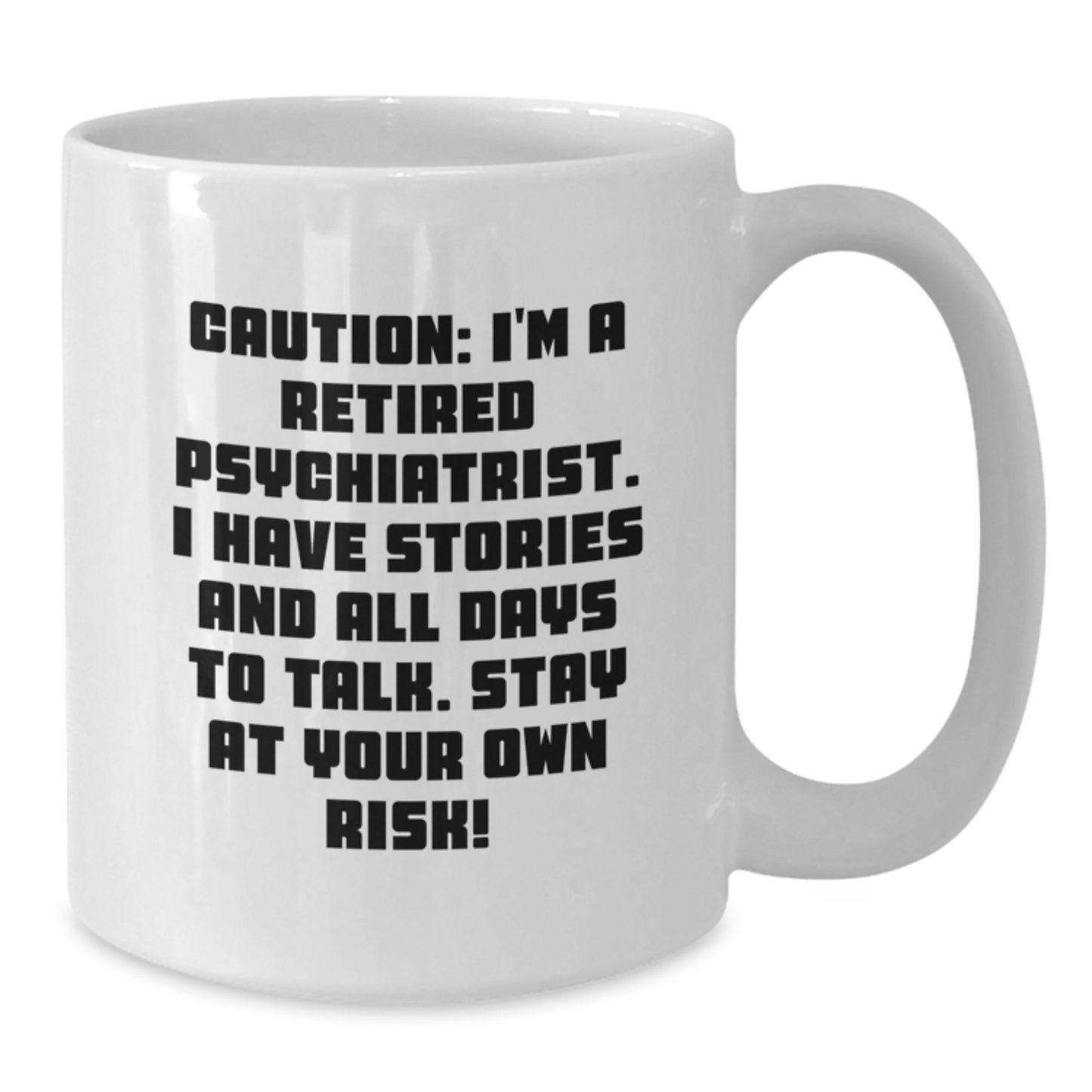 Funny Psychiatrist Gifts for Men - Christmas Unique White Coffee Mugs from Friends, Coworkers, Family - Additional