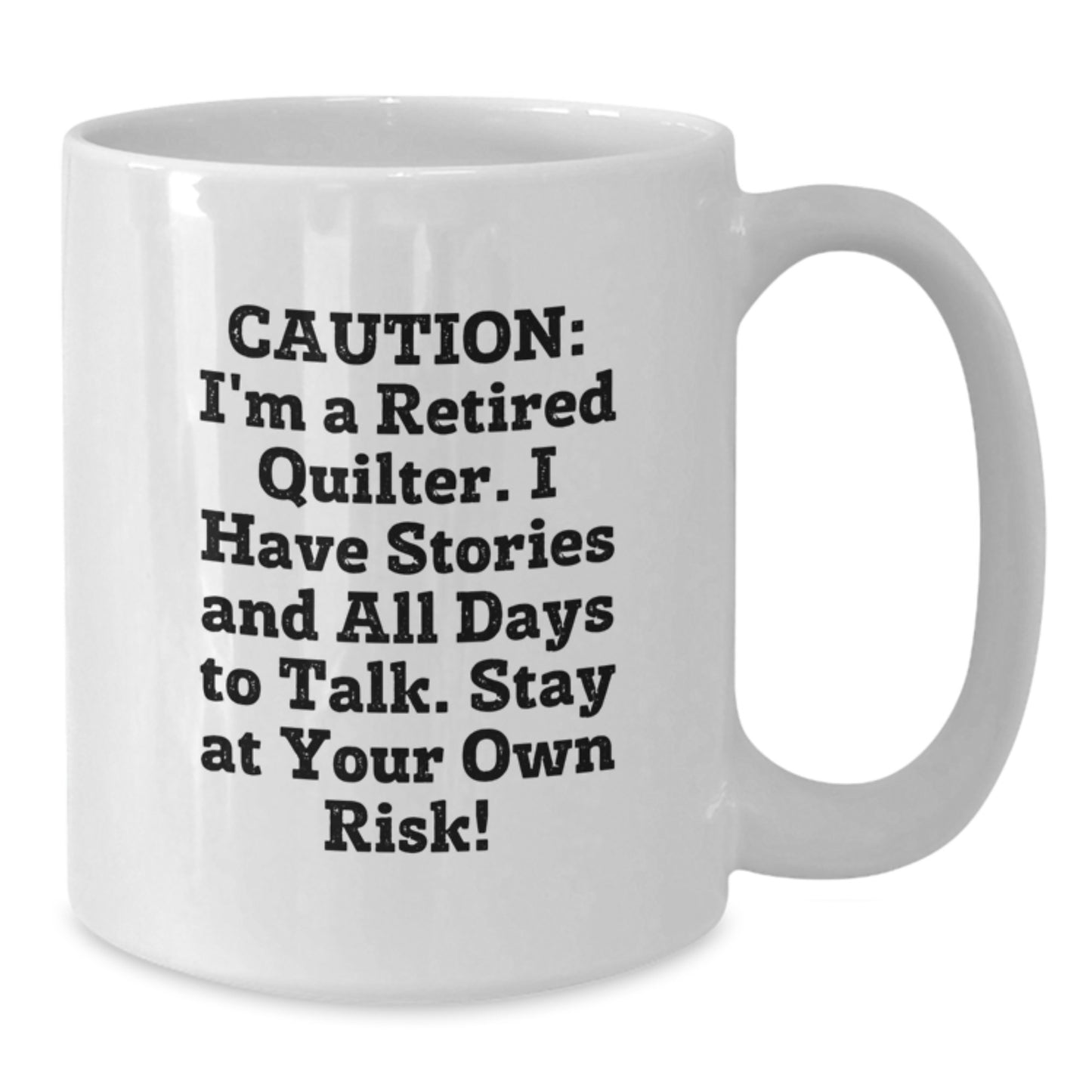 Quilter Humor Christmas Unique Gift Ideas Funny White Coffee Mug for Friends and Family - Additional