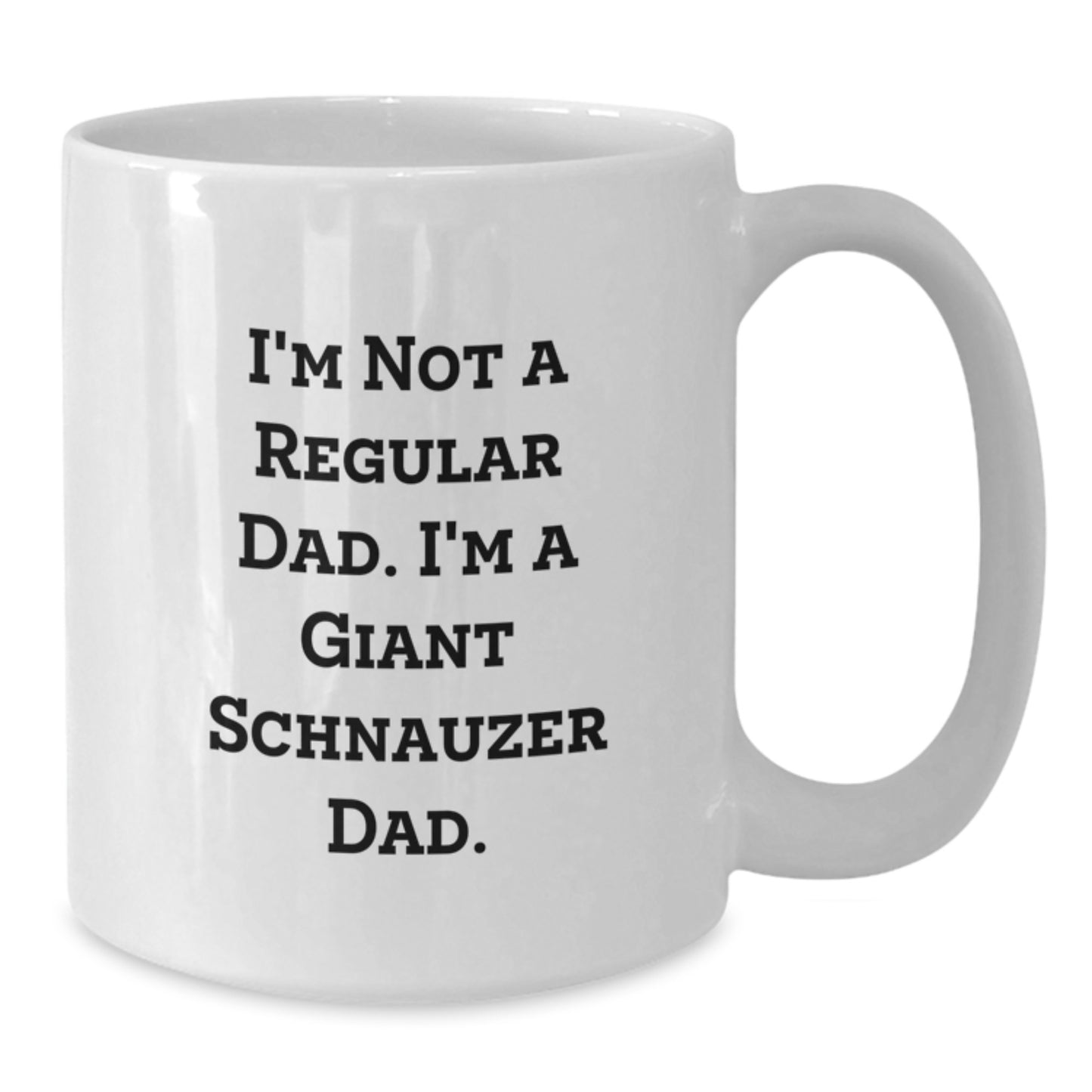 Funny Giant Schnauzer Dog Gifts for Dad White Coffee Mug Christmas Unique Presents - Additional