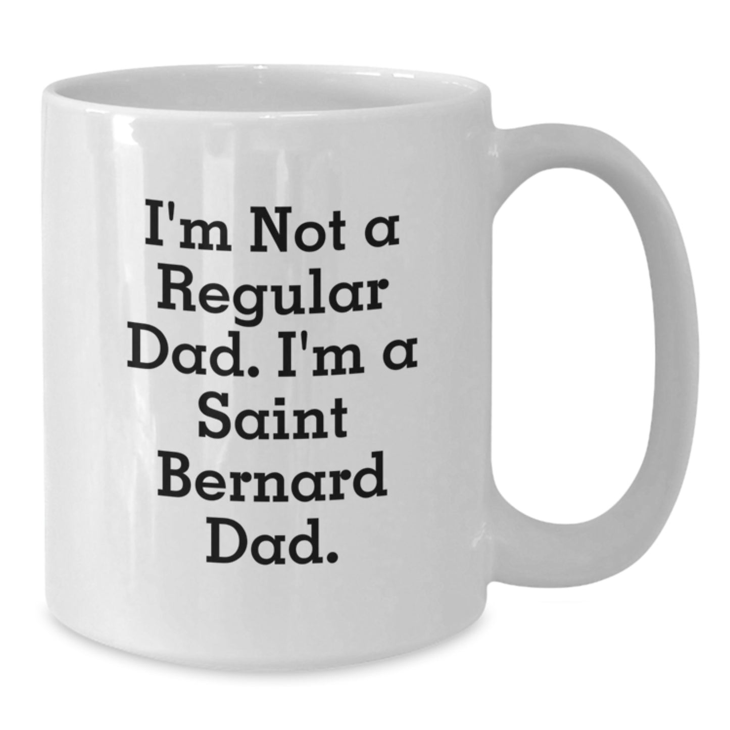 Saint Bernard Dad Gifts for Men from Friends, Funny White Coffee Mug, Graduation Unique - Additional