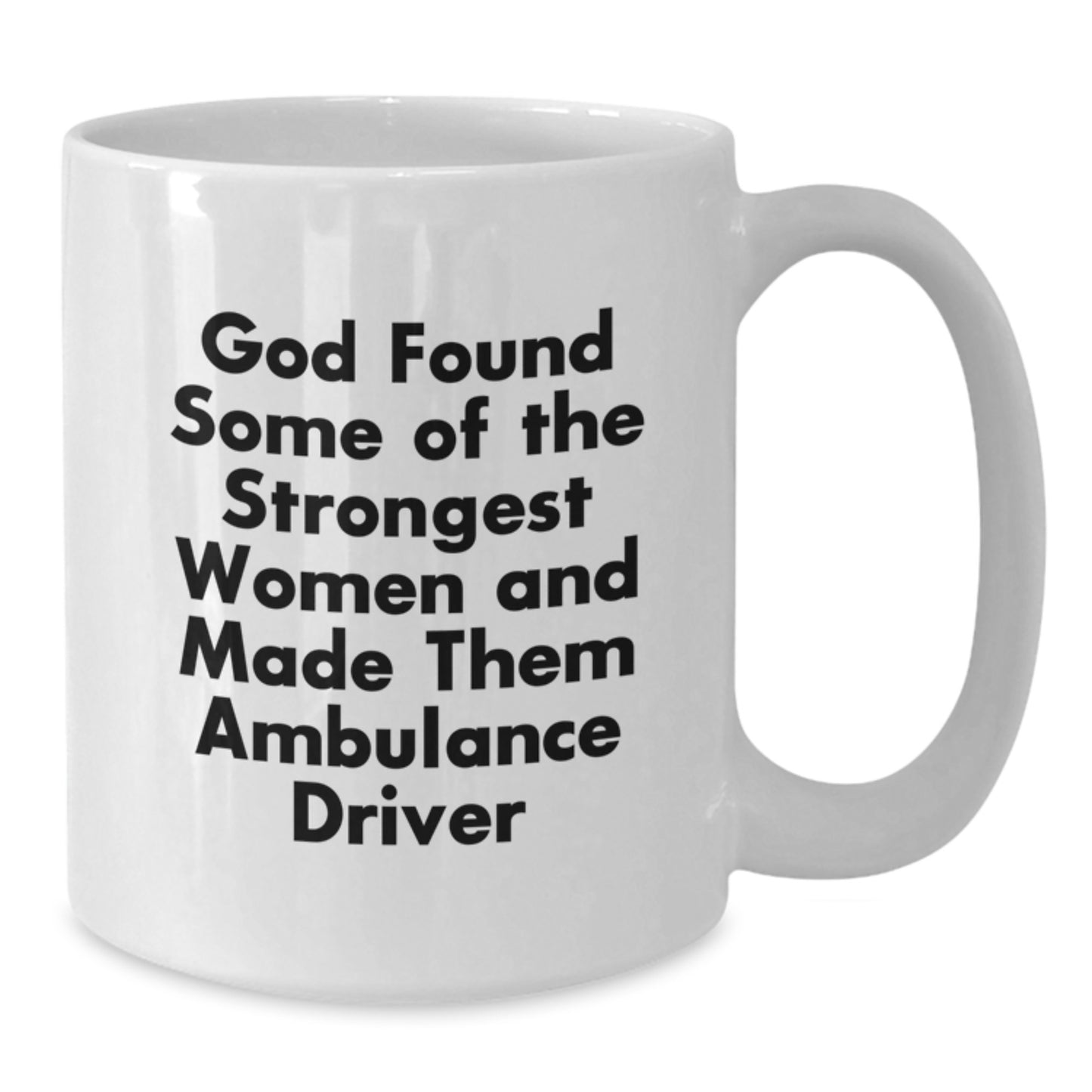 Gifts from Friends and Family, Ambulance Driver Humor Quotes, Christmas Unique Mugs for Ambulance Drivers, Ambulance Driver Women Coffee Mug, Funny Ambulance Driver Mug - Additional
