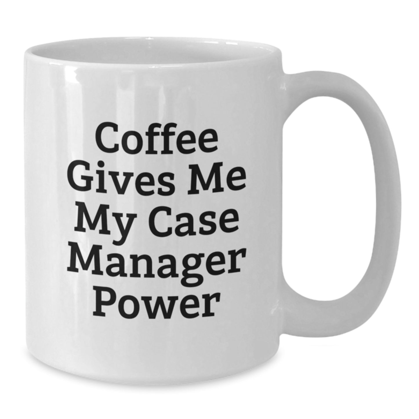 Funny Case Manager Gifts, White Coffee Mugs, Christmas Unique Presents, Gifts from Friends and Family for Men and Women Working as Case Managers - Additional