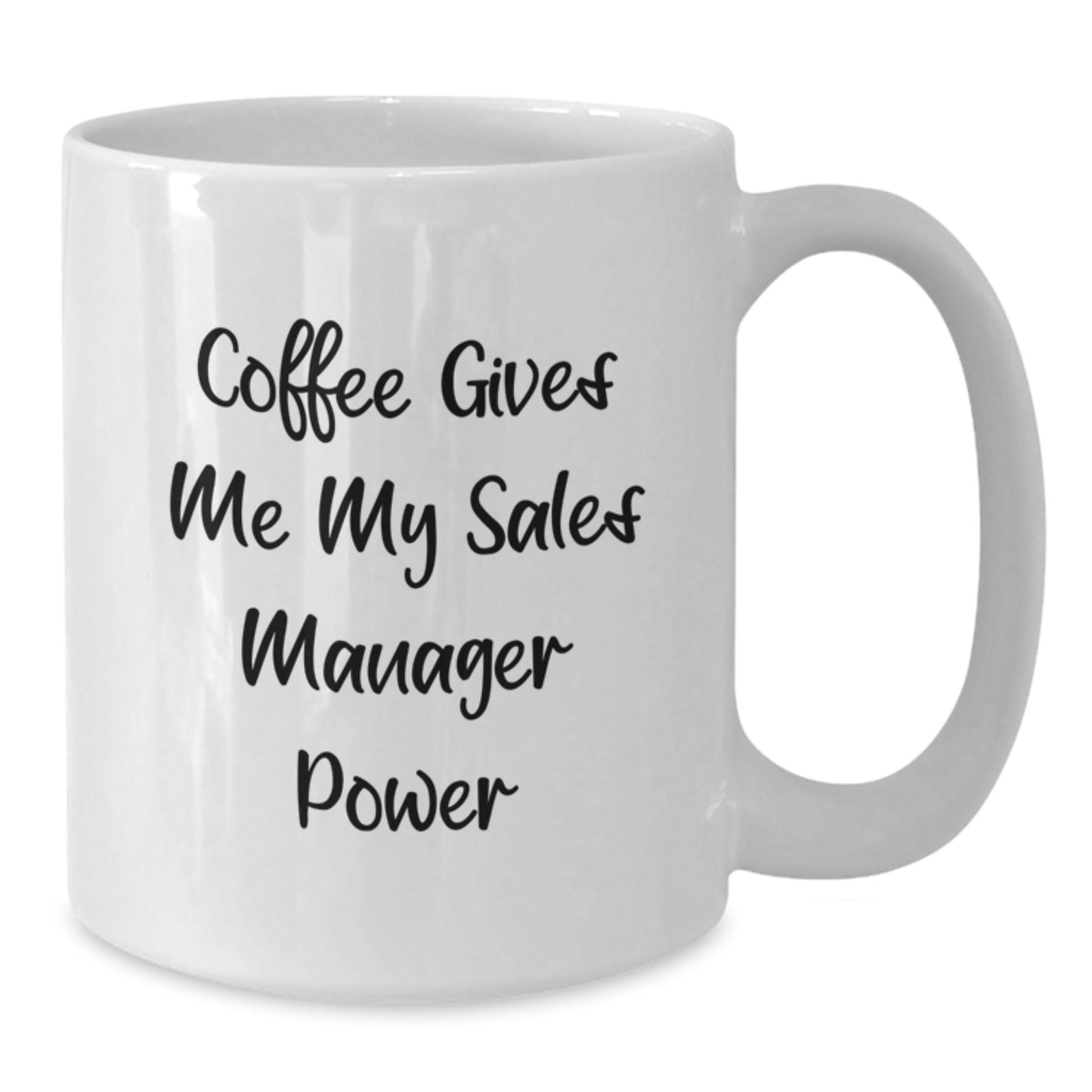 Funny Sales Manager Gifts for Him from Friends, White Coffee Mug with Coffee Gives Me Power Quote, Perfect Christmas Unique Gift for Sales Manager - Additional