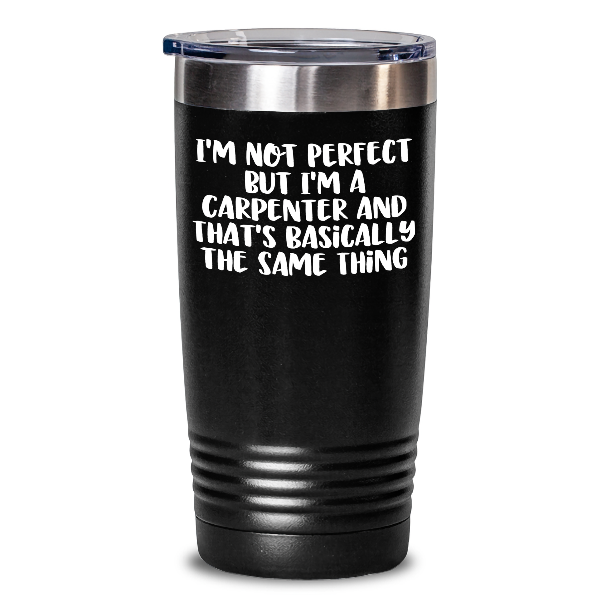 Funny Carpenter Gifts - I'm Not Perfect But I'm A Carpenter Tumbler, Gifts from Friends to Carpenter Men, 20oz or 30oz Graduation Unique Gifts - Main