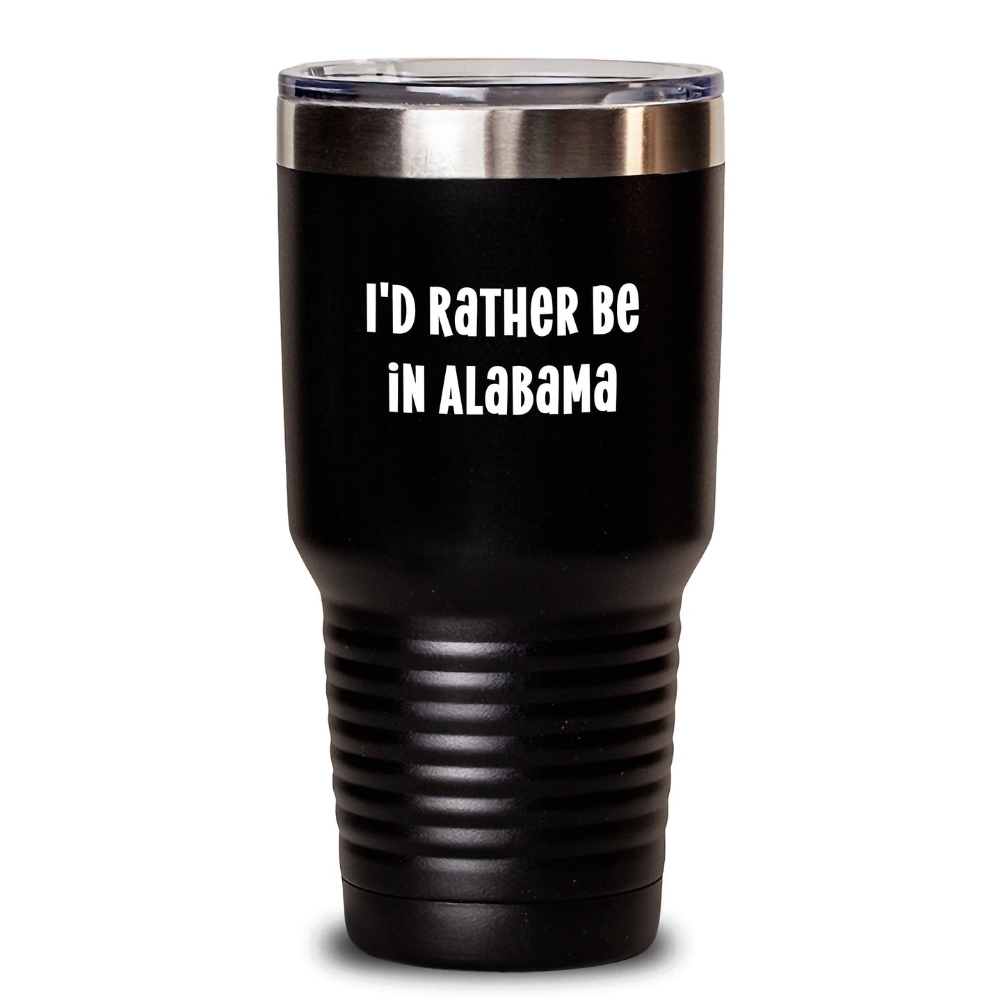 Funny Alabama Gifts from Friends, I'd Rather Be In Alabama Tumbler, 20oz or 30oz Black Vacuum-Insulated Tumbler for Alabama Lovers, Unique Christmas Unique Gifts for Family, Friends, or Coworkers - Main