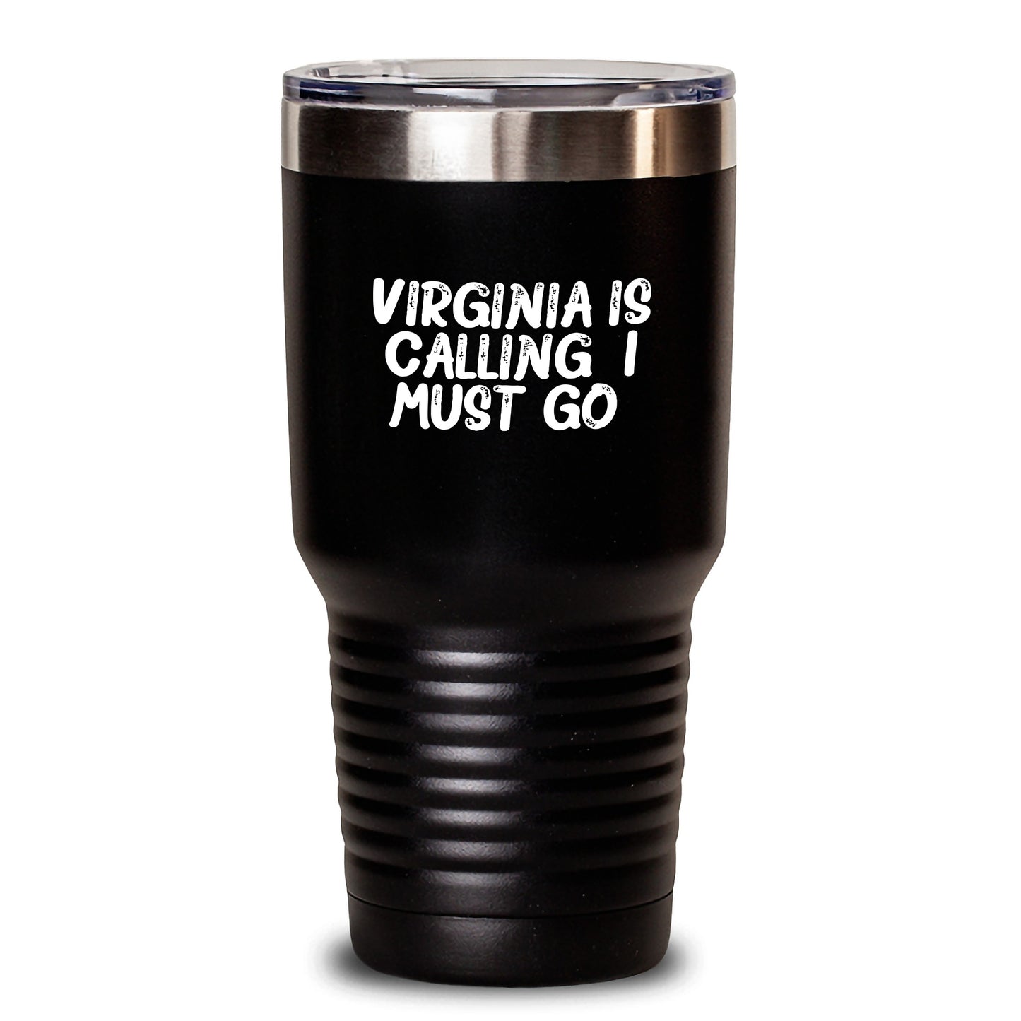 Virginia Calling Gifts from Friends for Virginia Tumbler, 'Virginia Is Calling. I Must Go.' Quote, 20oz or 30oz Stainless Steel Vacuum Insulated Tumbler with Lid - Main