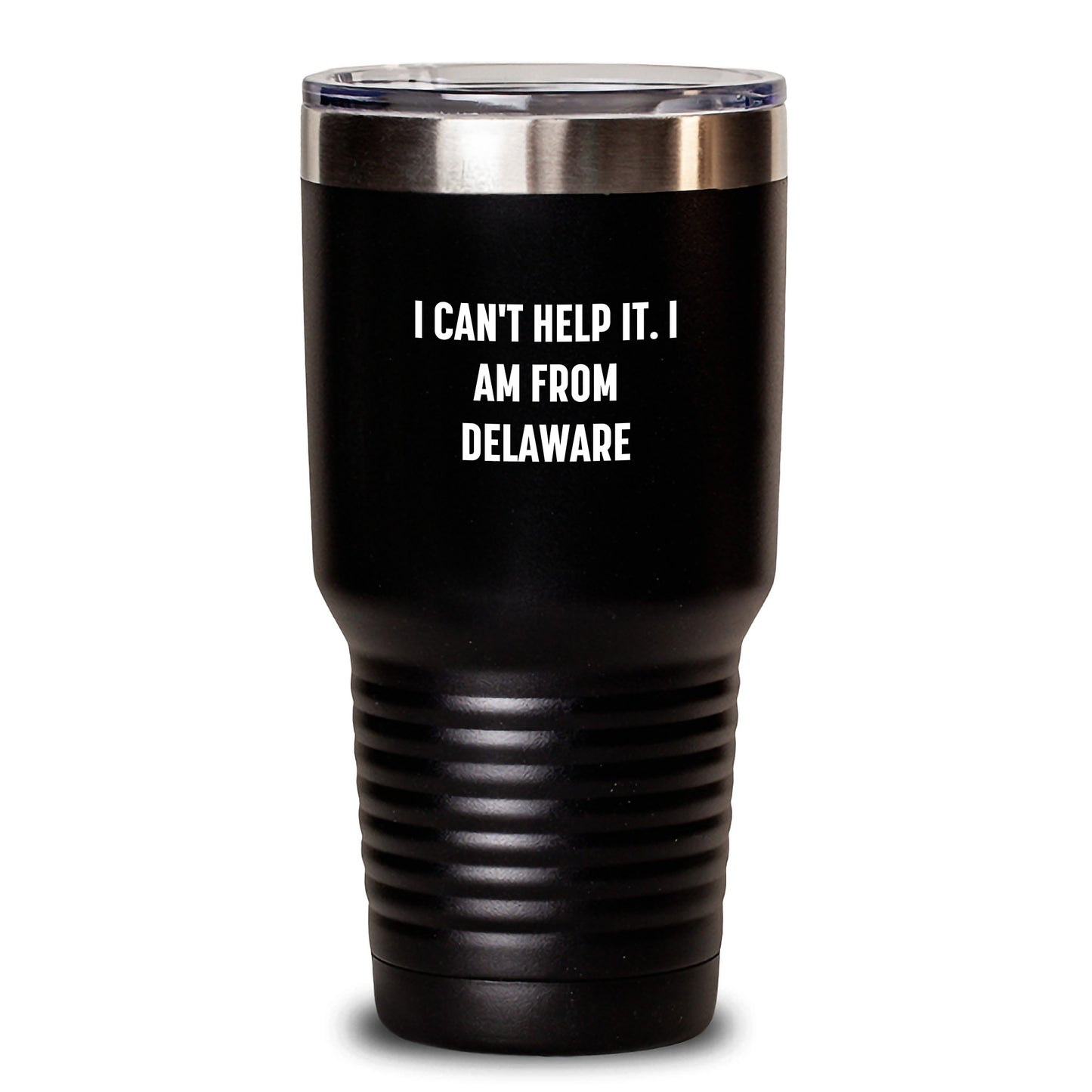 Delaware Tumbler Gifts from Friends to Family - 'I Can't Help It. I Am From Delaware' Funny Quote for Graduation Unique Gifts - Main