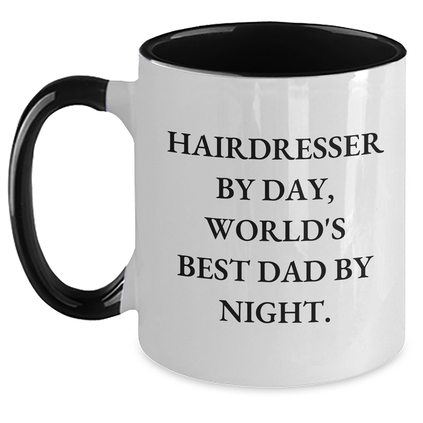 Funny Hairdresser Gifts from Men for World's Best Dad By Night Two Tone Coffee Mug - Black and White, Red and White, Navy and White, Pink and White - Main