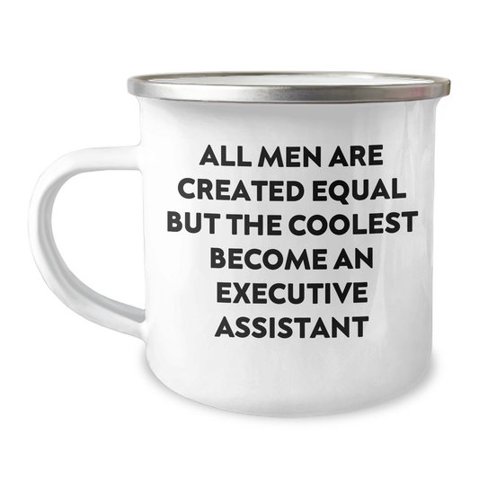 Executive Assistant Gifts Funny Quote Camping Mug, Gifts from Friends to Executive Assistant, Graduation Unique Gifts - Image 1