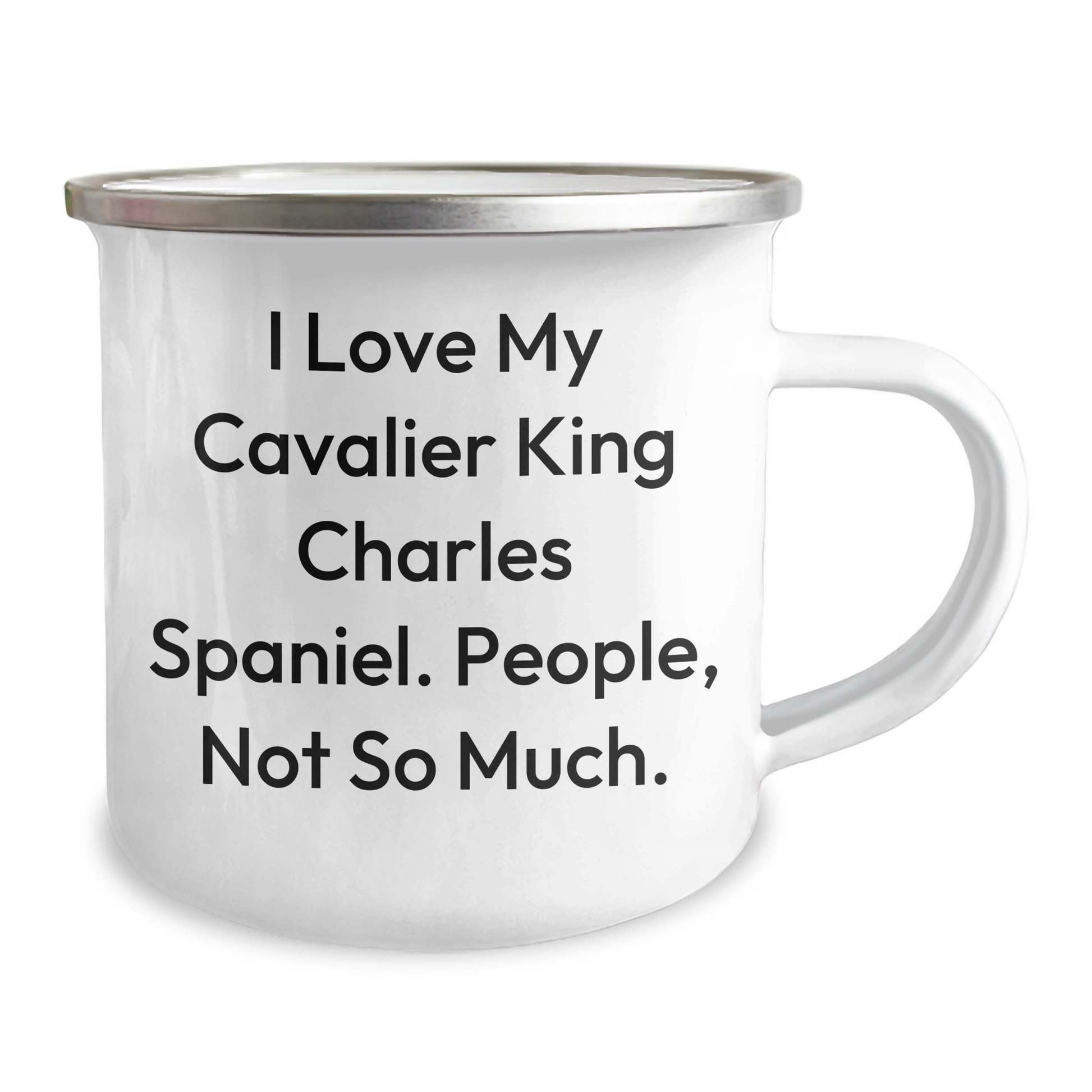 Funny Cavalier King Charles Spaniel Dog Gifts from Family - 'I Love My Cavalier King Charles Spaniel. People, Not So Much.' Graduation Camping Mug for Friends - Image 2
