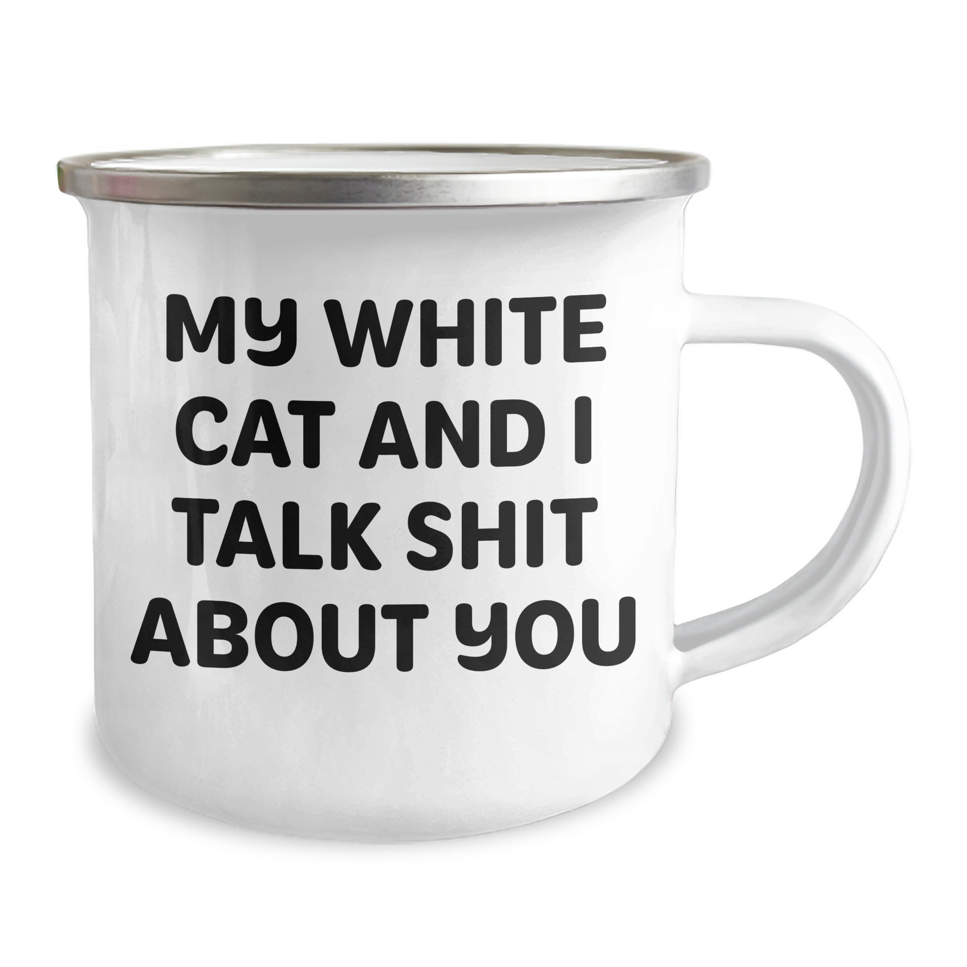 Funny White Cat Gifts for Men - My White Cat And I Talk Shit About You, Unique Camping Mug for Graduation, Gifts from Men to Coworkers - Image 2