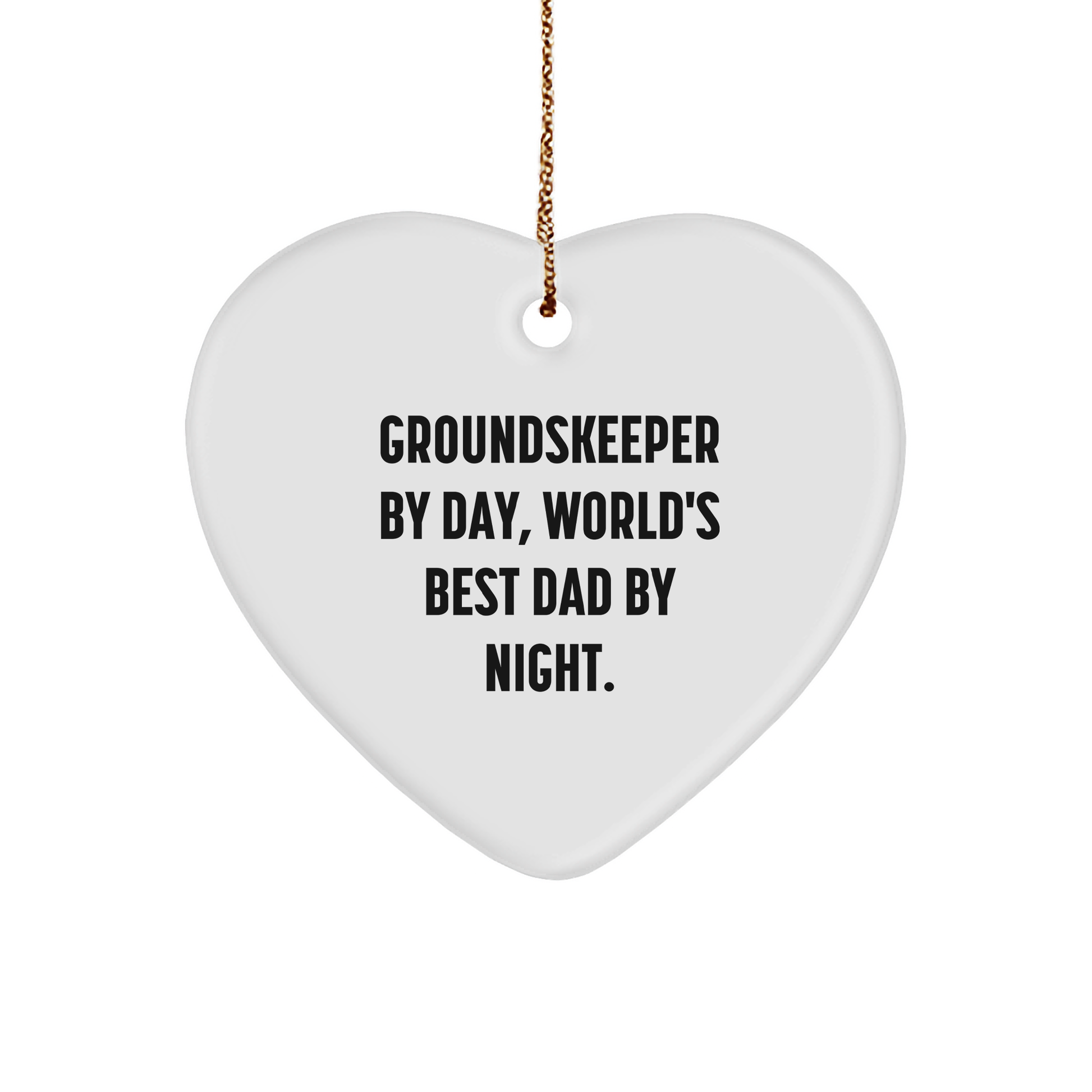 groundskeeper Gifts from Men - Funny Heart Ornament for Christmas Unique Gifts - Image 1
