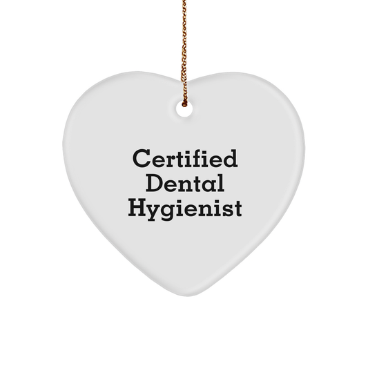 Dental Hygienist Gifts from Friends - Inspirational Heart Ornament for Certified Dental Hygienist, Christmas Unique Gifts for Women - Image 1