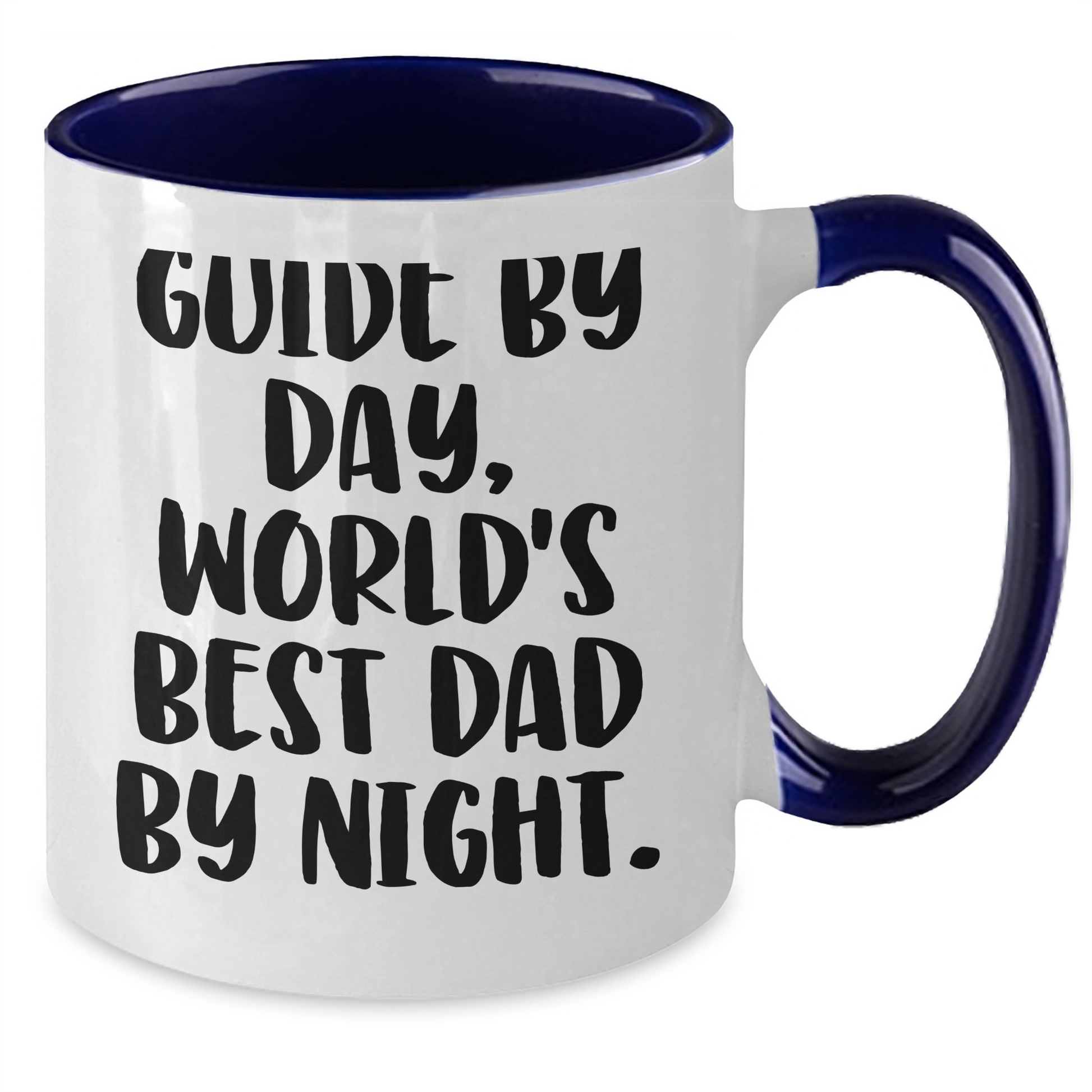 Guide Gifts for Graduation - Funny Two Tone Coffee Mug, World's Best Dad By Night, Gifts from Family - Gifts for Guide - Additional