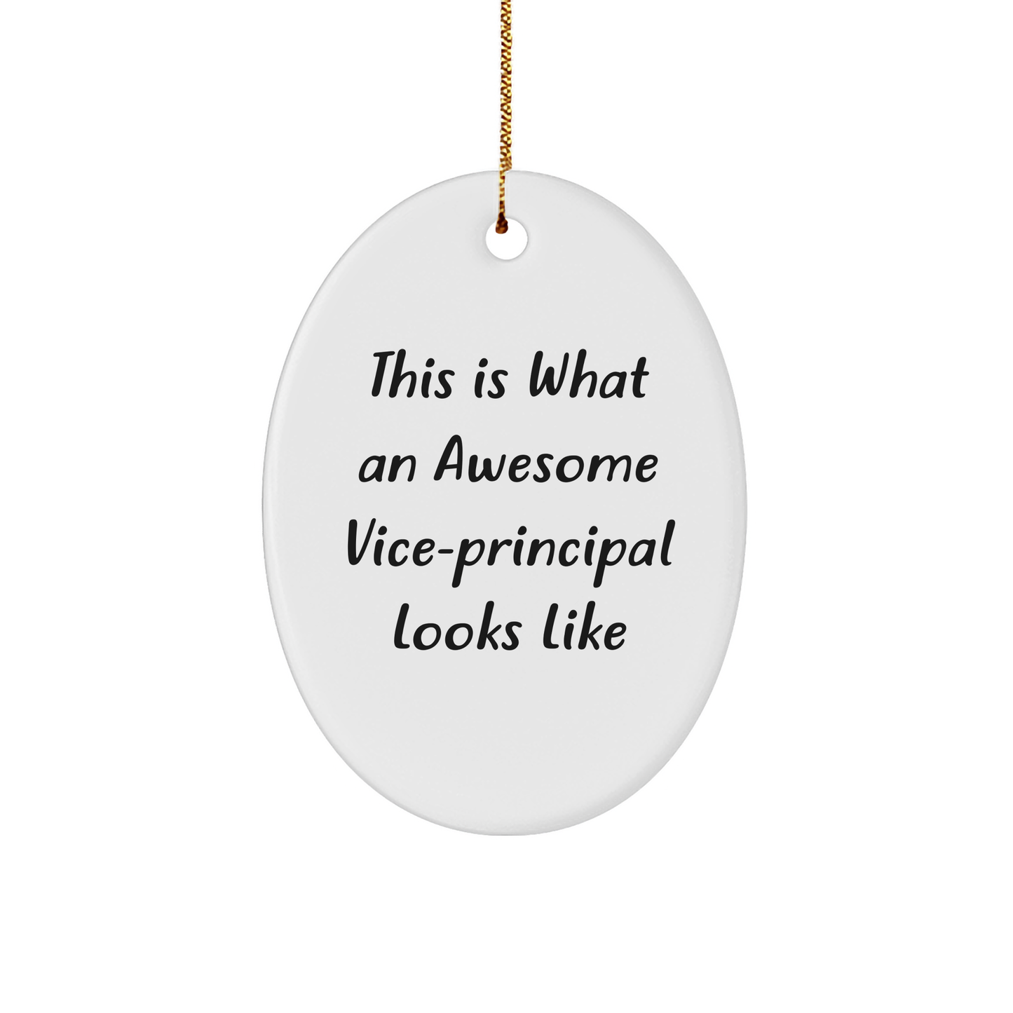 Funny Vice-principal Gifts from Friends for Christmas - Oval Ornament with 'This Is What An Awesome Vice-principal Looks Like' Quote, Perfect for Vice-principal's Office or Home Decor - Image 1