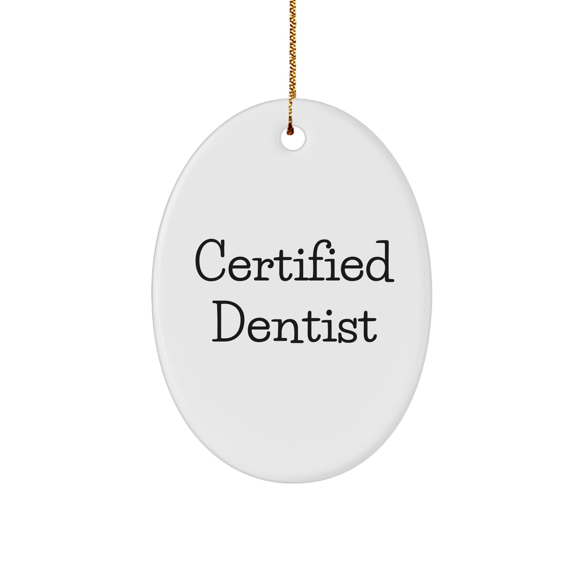 Funny Dentist Gifts from Men to Friends - Oval Ornament for Christmas - Image 1