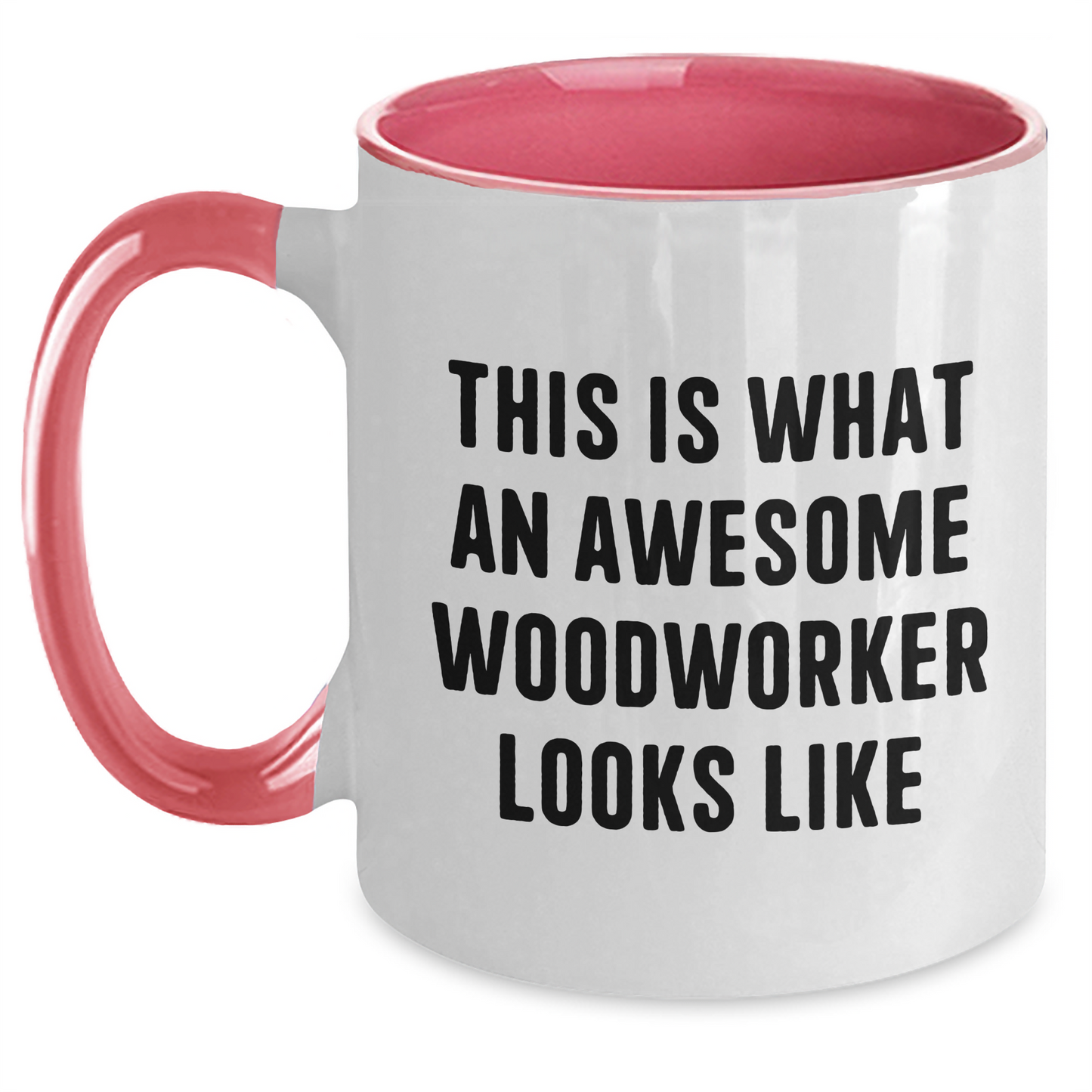 Woodworker Gifts from Friends, Two Tone Coffee Mugs for Woodworker, Inspirational Quote, Graduation Unique Gifts - Main