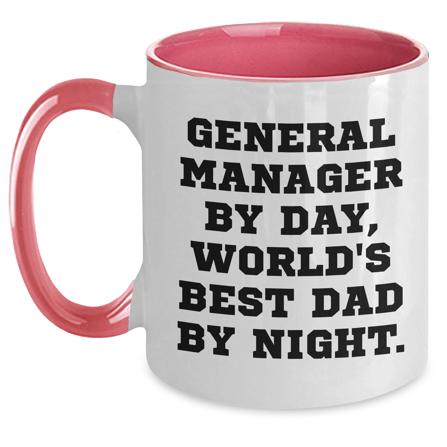 General Manager Gifts, Funny Two Tone Coffee Mug, Gifts from Family for General Manager, 'General Manager By Day, World's Best Dad By Night.' - Main