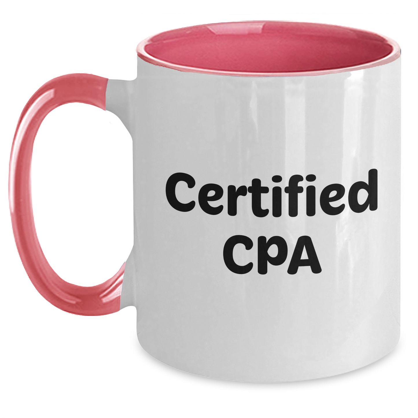 Funny CPA Gifts for Men and Women from Friends and Family - Two Tone Coffee Mug with Inspirational Quote - Main
