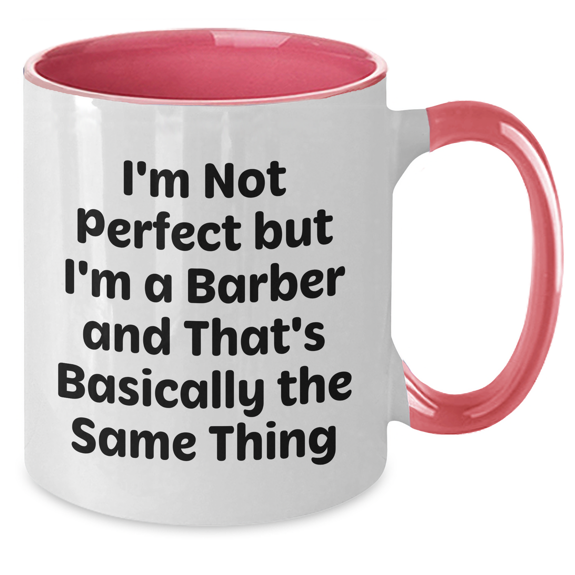 Funny Barber Gifts from Friends - 'I'm Not Perfect But I'm A Barber And That's Basically The Same Thing' Graduation Unique Gifts for Men - Additional