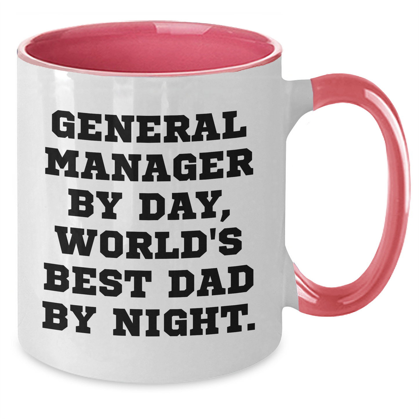 General Manager Gifts, Funny Two Tone Coffee Mug, Gifts from Family for General Manager, 'General Manager By Day, World's Best Dad By Night.' - Additional