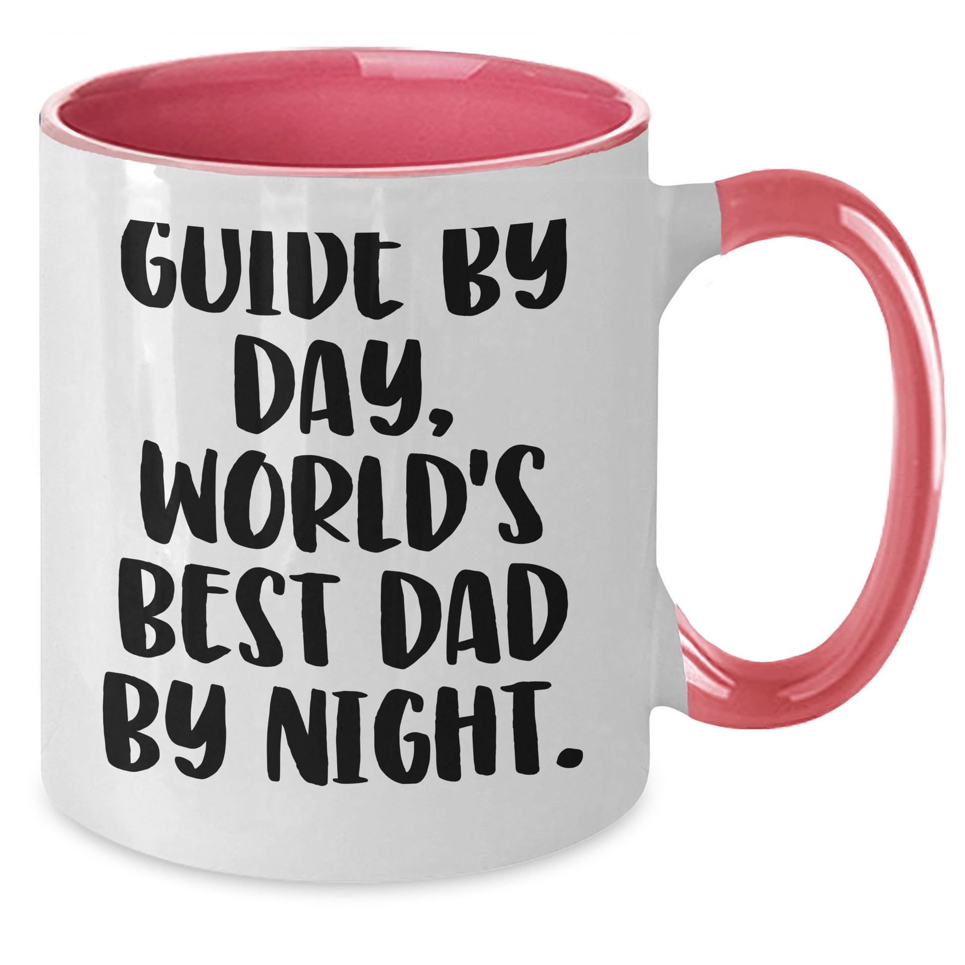 Guide Gifts for Graduation - Funny Two Tone Coffee Mug, World's Best Dad By Night, Gifts from Family - Gifts for Guide - Additional