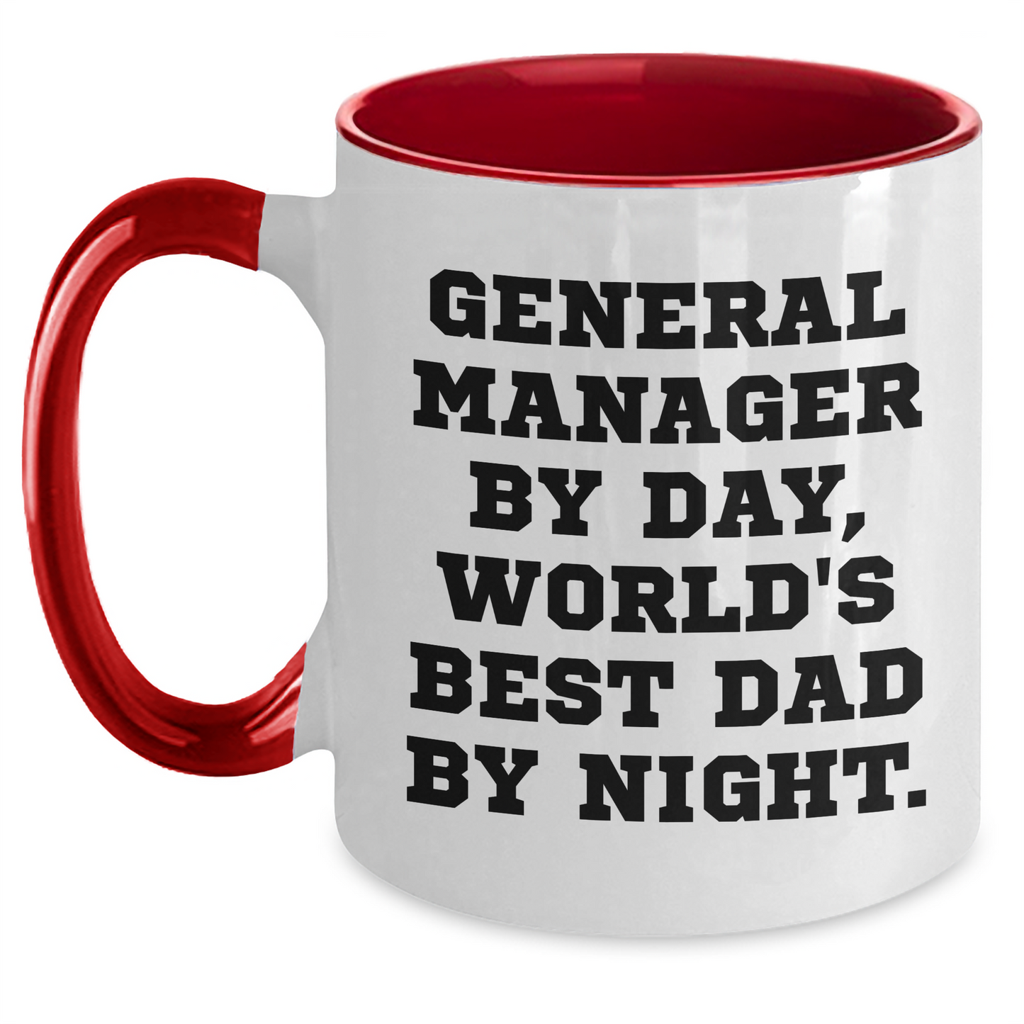 General Manager Gifts, Funny Two Tone Coffee Mug, Gifts from Family for General Manager, 'General Manager By Day, World's Best Dad By Night.' - Main