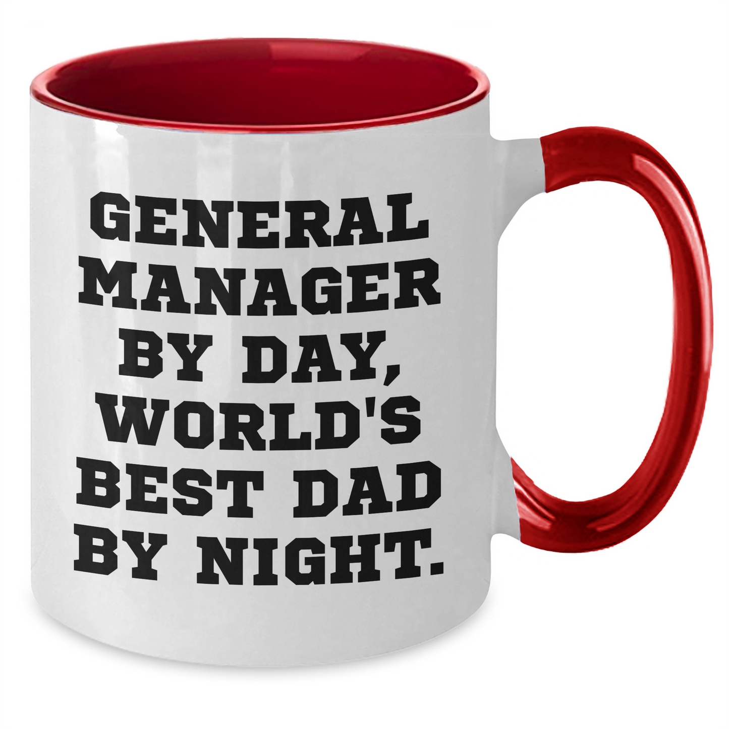General Manager Gifts, Funny Two Tone Coffee Mug, Gifts from Family for General Manager, 'General Manager By Day, World's Best Dad By Night.' - Additional